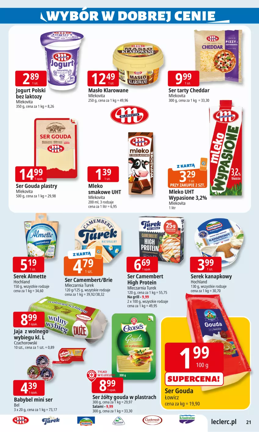 Gazetka promocyjna E Leclerc - ważna 02.09 do 13.09.2025 - strona 20 - produkty: Almette, Brie, Camembert, Cheddar, Gouda, Gouda plastry, Grill, Hochland, Jaja, Jaja z wolnego wybiegu, Jogurt, Masło, Masło klarowane, Miecz, Mleko, Mleko smakowe, Mlekovita, Salami, Ser, Serek, Serek kanapkowy, Sok, Vita C