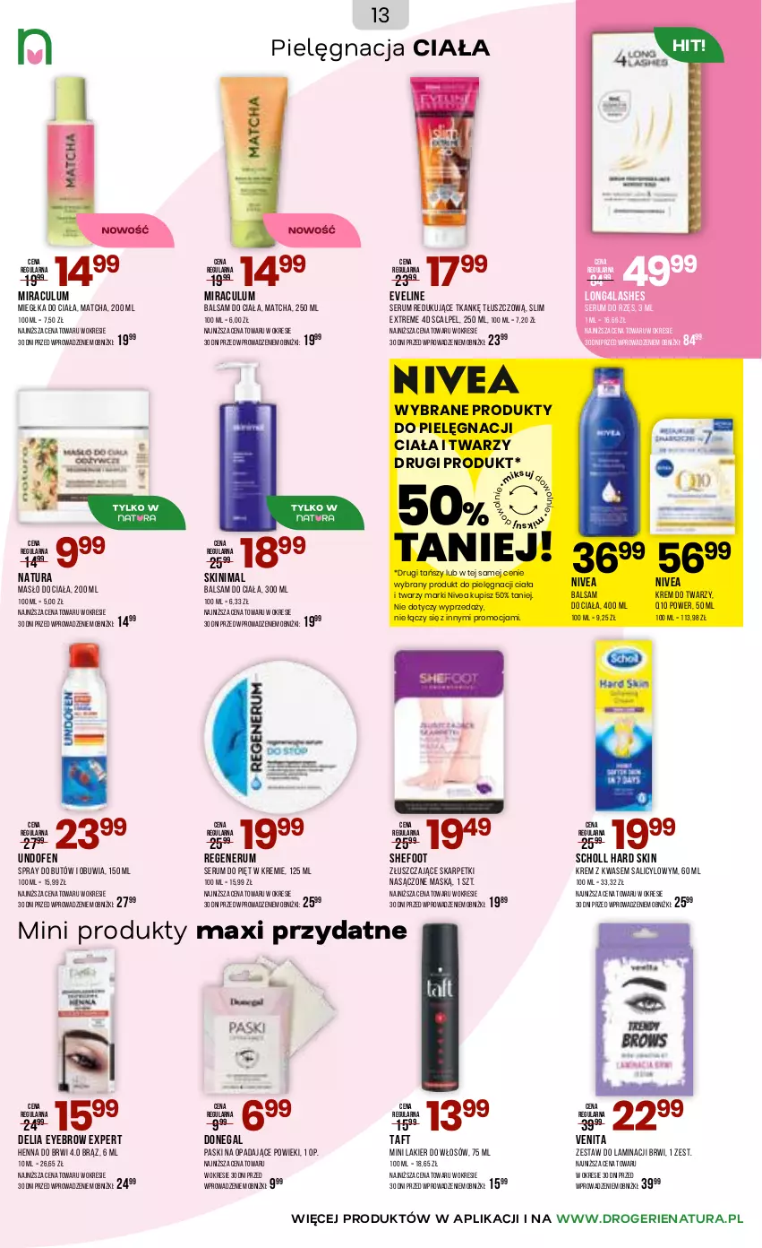 Gazetka promocyjna Drogerie Natura - Gazetka Drogerie Natura - ważna 06.05 do 17.05.2026 - strona 13 - produkty: Balsam do ciała, Eveline, Karp, Krem do twarzy, Lakier, Lakier do włosów, Masło, Masło do ciała, Nivea, Rum, Scholl, Ser, Serum, Skarpetki, Taft, Undofen