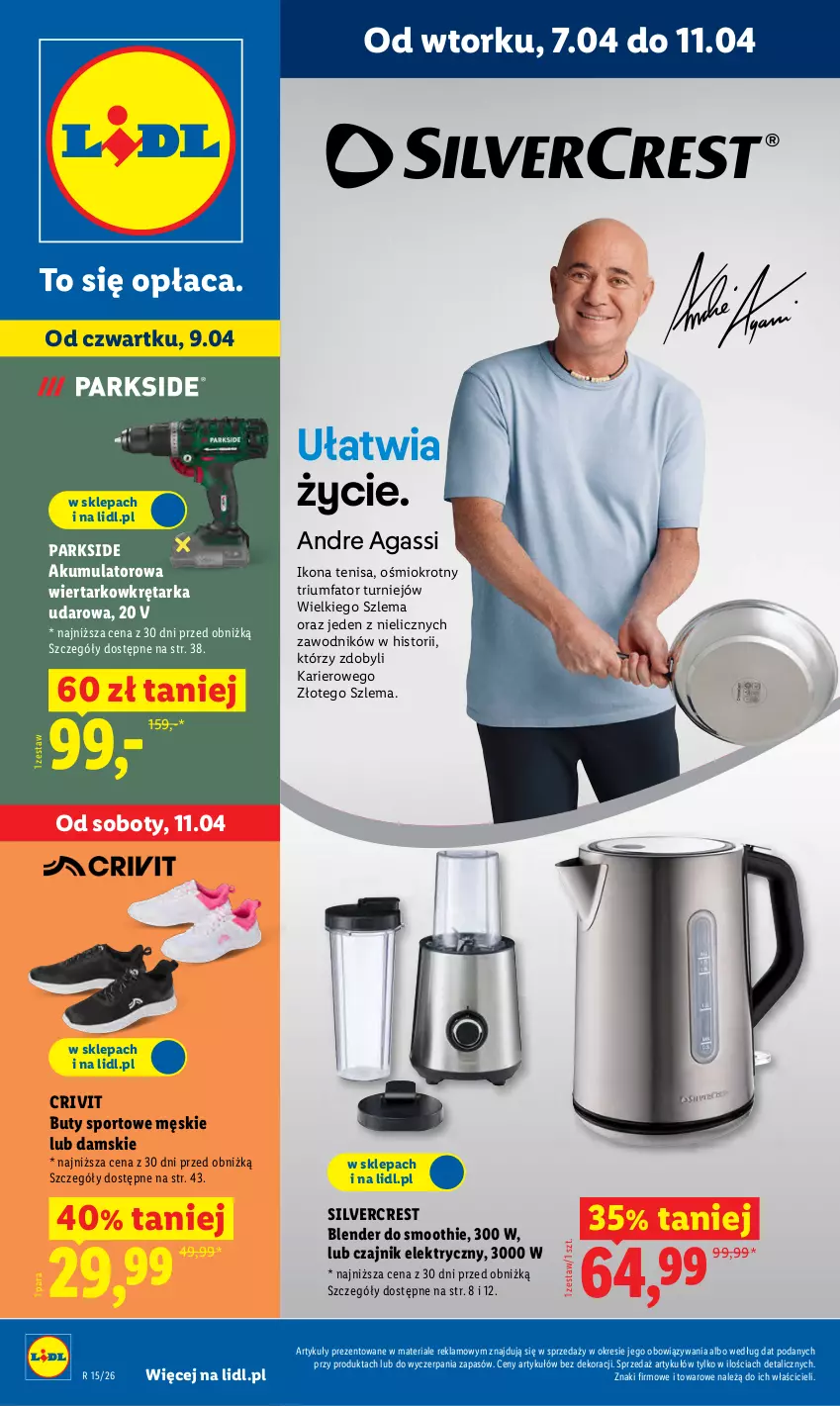 Gazetka promocyjna Lidl - Katalog ważny od 7.04 - ważna 07.04 do 11.04.2026 - strona 1 - produkty: Akumulator, Akumulatorowa wiertarkowkrętark, Blender, Buty, Czajnik, Czajnik elektryczny, Fa, Parkside, Por, Silvercrest, Smoothie, Sport, Tarka, Wiertarkowkrętarka, Wkręt, Wkrętarka