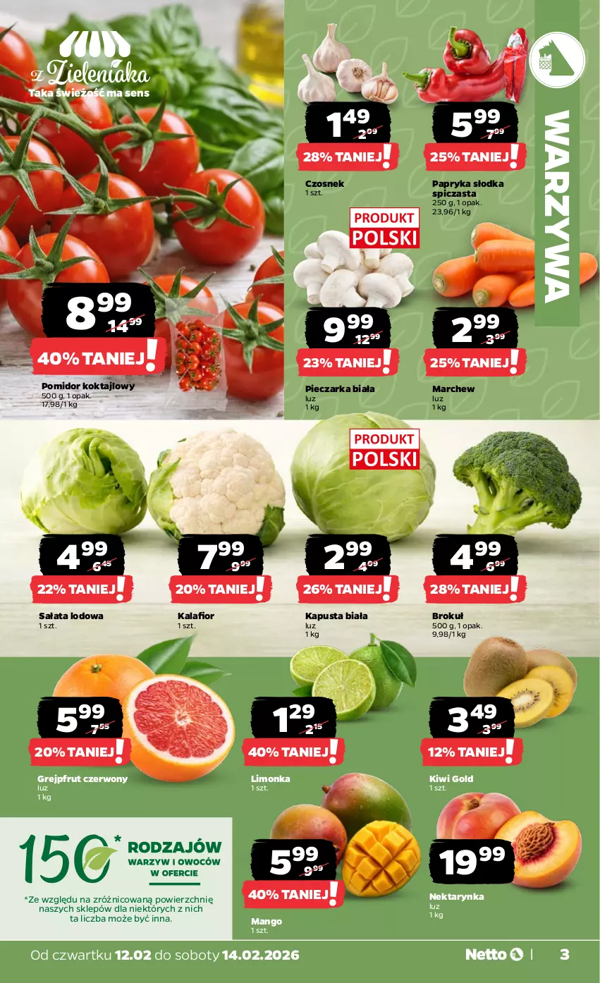 Gazetka promocyjna Netto - Od Czwartku - ważna 12.02 do 14.02.2026 - strona 3 - produkty: Czosnek, Grejpfrut, Kalafior, Kiwi, Limonka, Mango, Nektar, Nektarynka, Papryka, Papryka słodka, Piec, Pieczarka, Sałat, Sałata lodowa, Warzywa