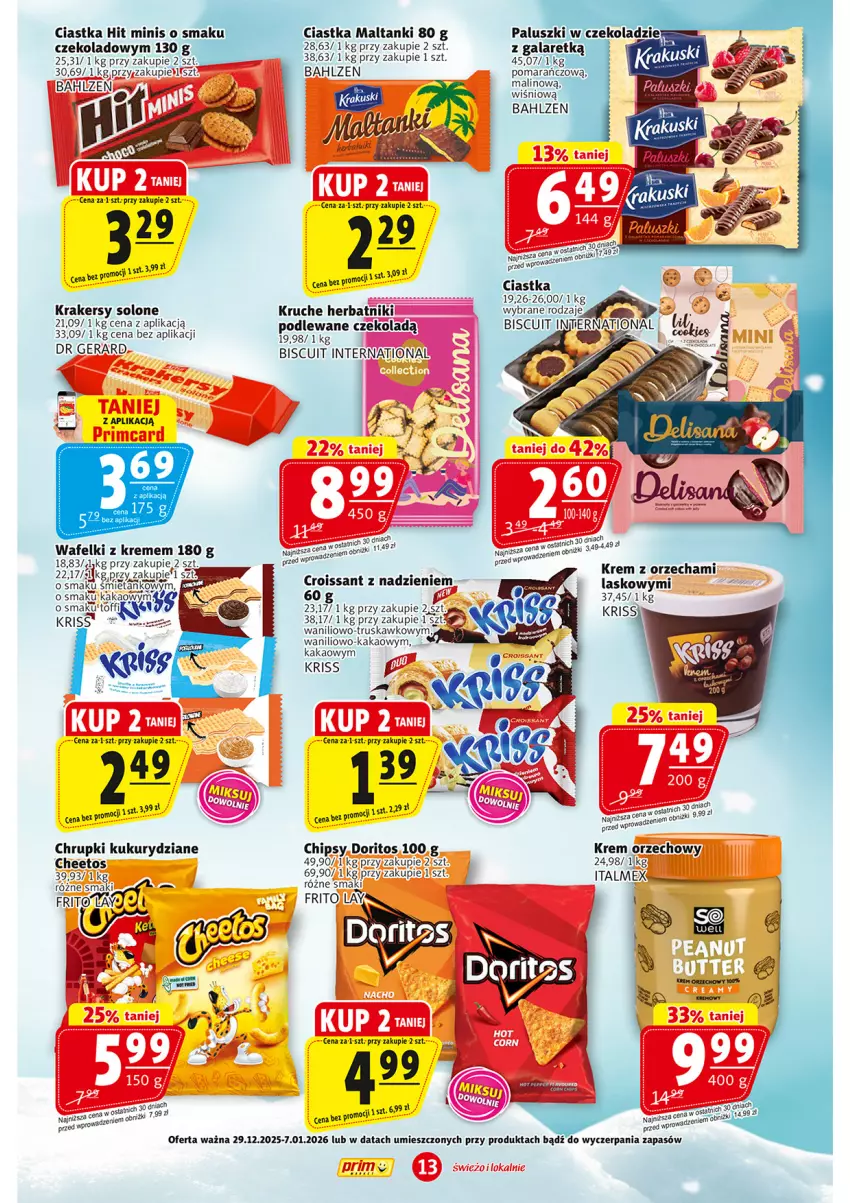 Gazetka promocyjna Prim Market - ważna 29.12.2025 do 07.01.2026 - strona 13 - produkty: Cheetos, Chipsy, Chrupki, Ciastka, Croissant, Dr Gerard, Gala, Galaretka, Herbatniki, Kakao, Krakersy, Krem orzechowy, Por, Ryż