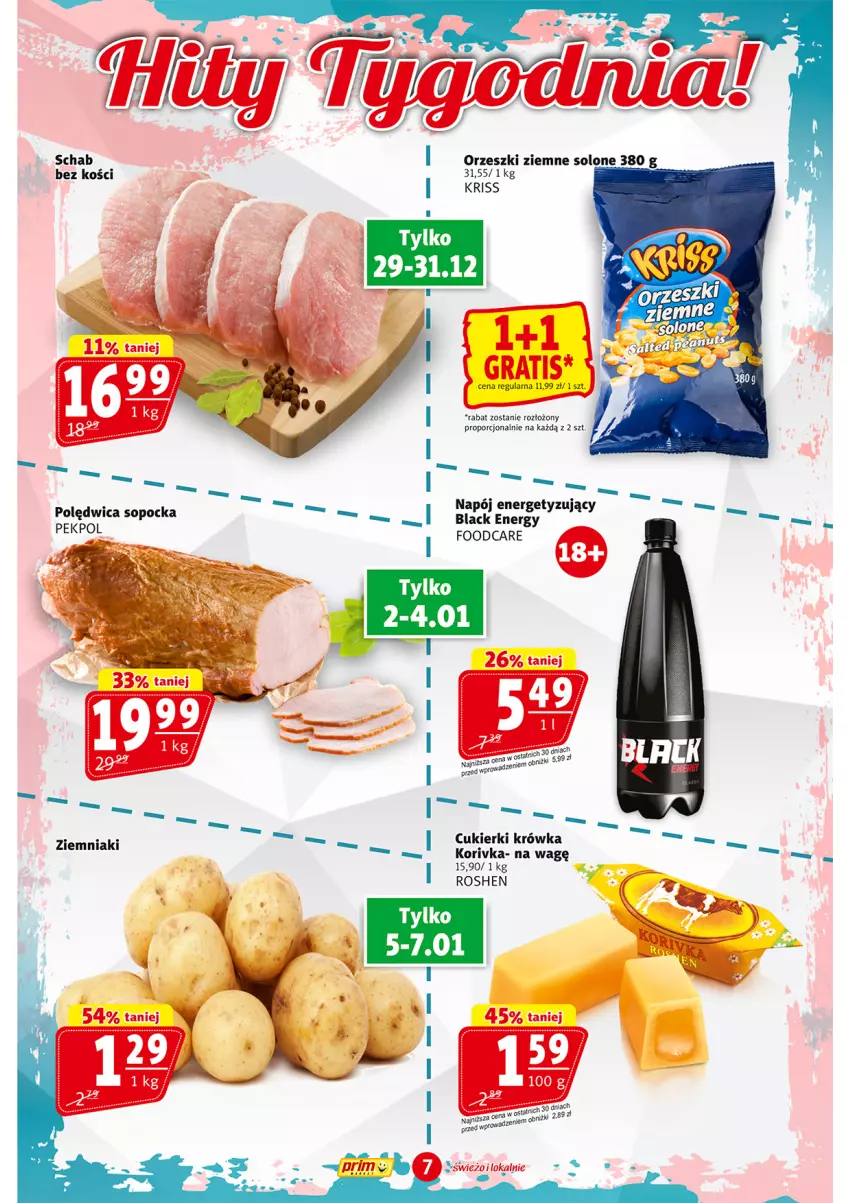 Gazetka promocyjna Prim Market - ważna 29.12.2025 do 07.01.2026 - strona 7 - produkty: Cukier, Cukierki, Lack, Napój, Pekpol, Polędwica, Por, Schab bez kości, Ziemniaki