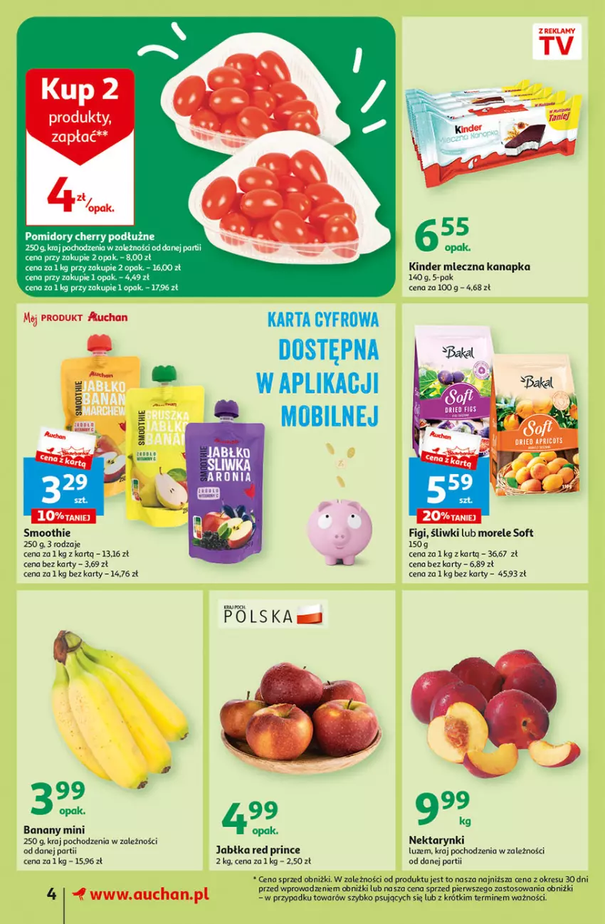 Gazetka promocyjna Auchan - Gazetka Oferty tygodnia Supermarket Auchan - ważna 25.05 do 31.05.2023 - strona 4 - produkty: Banany, Figi, Jabłka, Kinder, Mleczna kanapka, Nektar, O nas, Pomidory, Smoothie