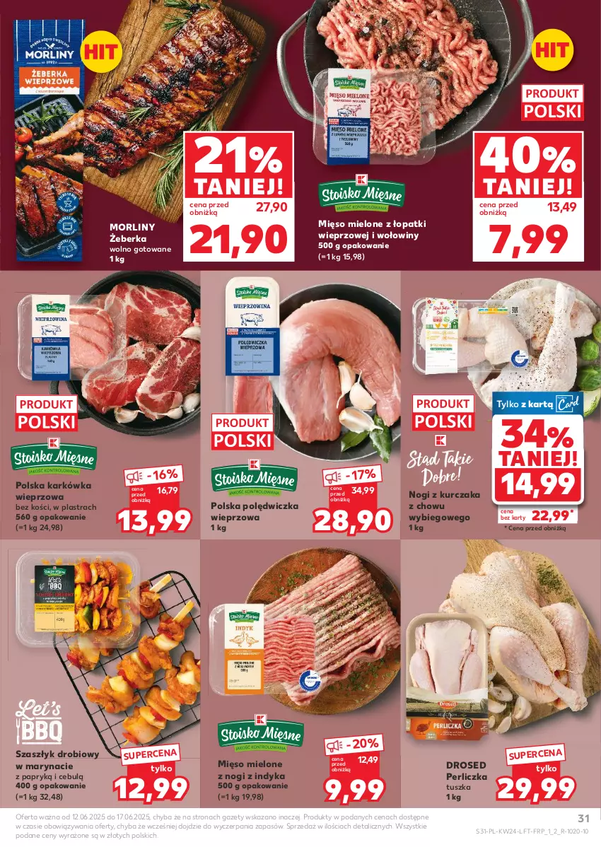 Gazetka promocyjna Kaufland - Gazetka tygodnia - ważna 12.06 do 17.06.2025 - strona 31 - produkty: Karkówka wieprzowa, Kurczak, Mięso, Mięso mielone, Mięso mielone z łopatki wieprzowej, Morliny, Perliczka, Polędwiczka wieprzowa, Tusz