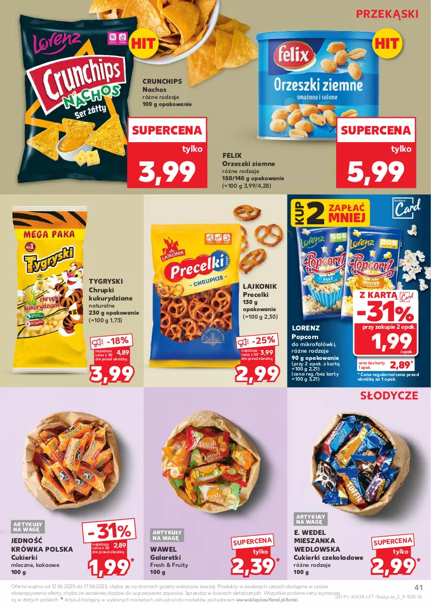 Gazetka promocyjna Kaufland - Gazetka tygodnia - ważna 12.06 do 17.06.2025 - strona 41 - produkty: Chrupki, Crunchips, Cukier, Cukierki, Cukierki czekoladowe, Dres, E. Wedel, Fa, Felix, Gala, Galaretki, Gry, Kakao, Lajkonik, Lody, Lorenz, Mieszanka wedlowska, Orzeszki, Orzeszki ziemne, Popcorn, Precelki, Wawel