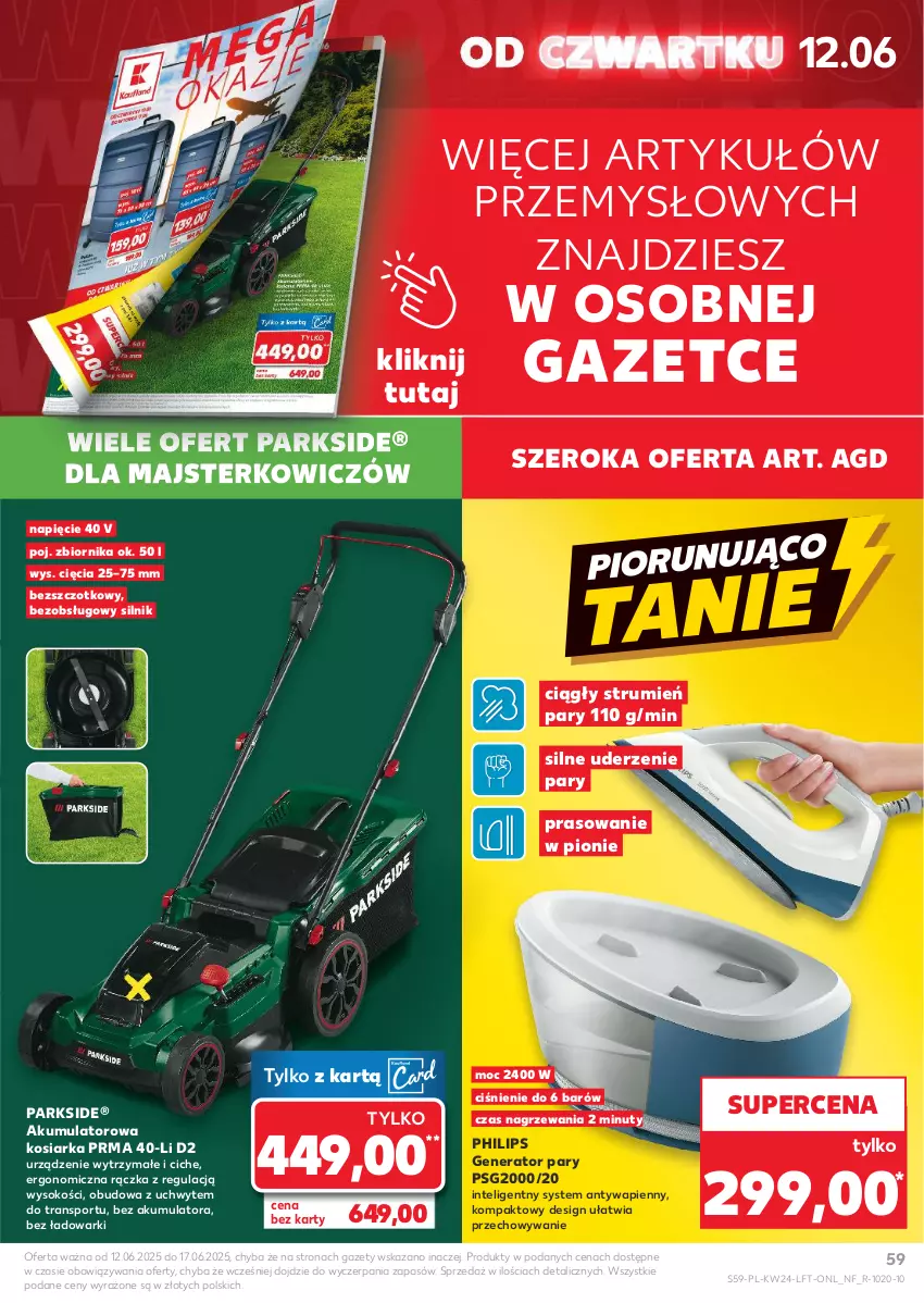 Gazetka promocyjna Kaufland - Gazetka tygodnia - ważna 12.06 do 17.06.2025 - strona 59 - produkty: Akumulator, Generator pary, Intel, Kosiarka, Nuty, Parkside, Philips, Por, Rum, Sok, Sport, Tran