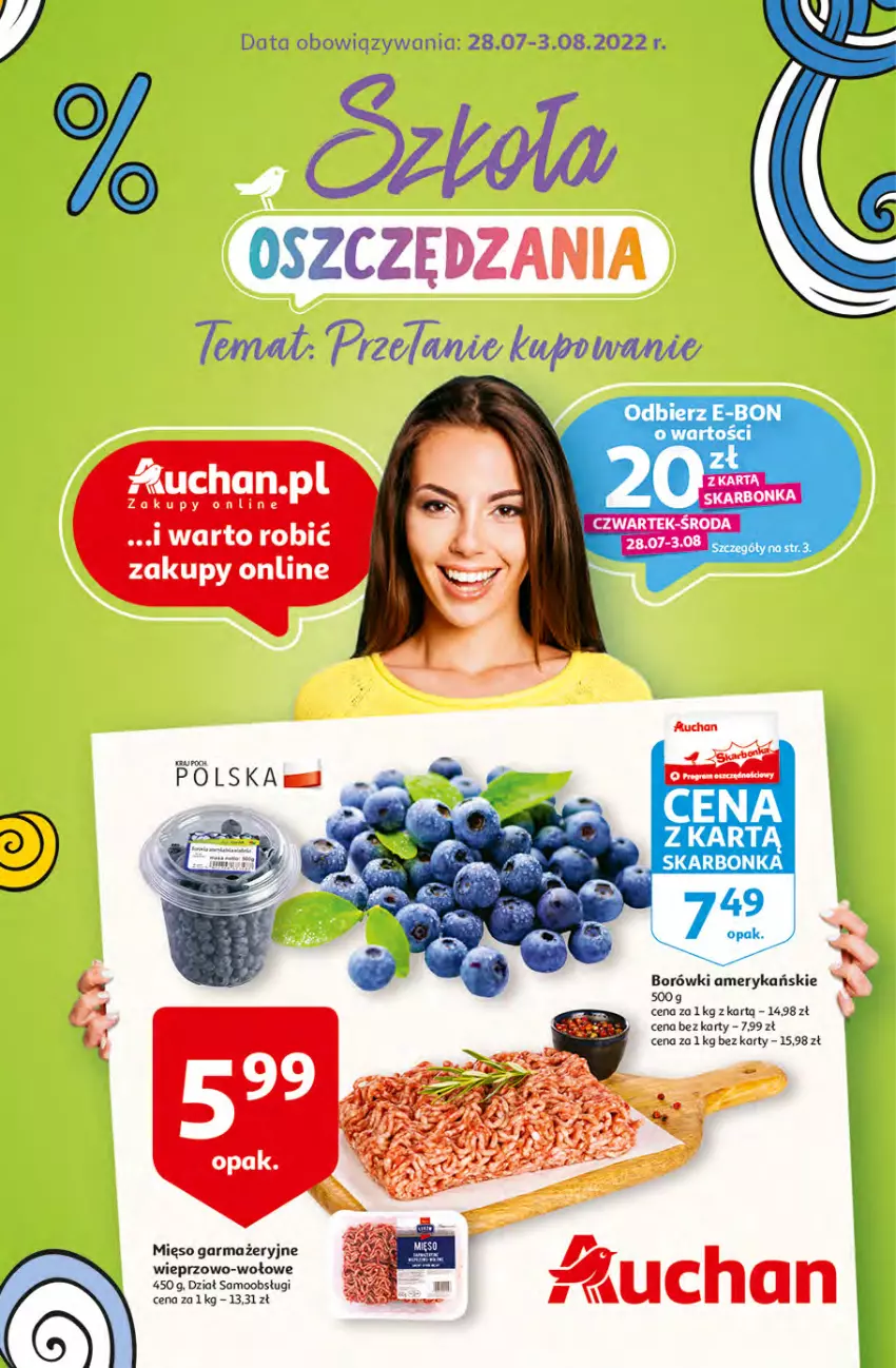 Gazetka promocyjna Auchan - Szkoła oszczędzania Temat PrzeTanie Kupowanie Hipermarkety - ważna 28.07 do 03.08.2022 - strona 1 - produkty: Gra, Mięso, Mięso garmażeryjne