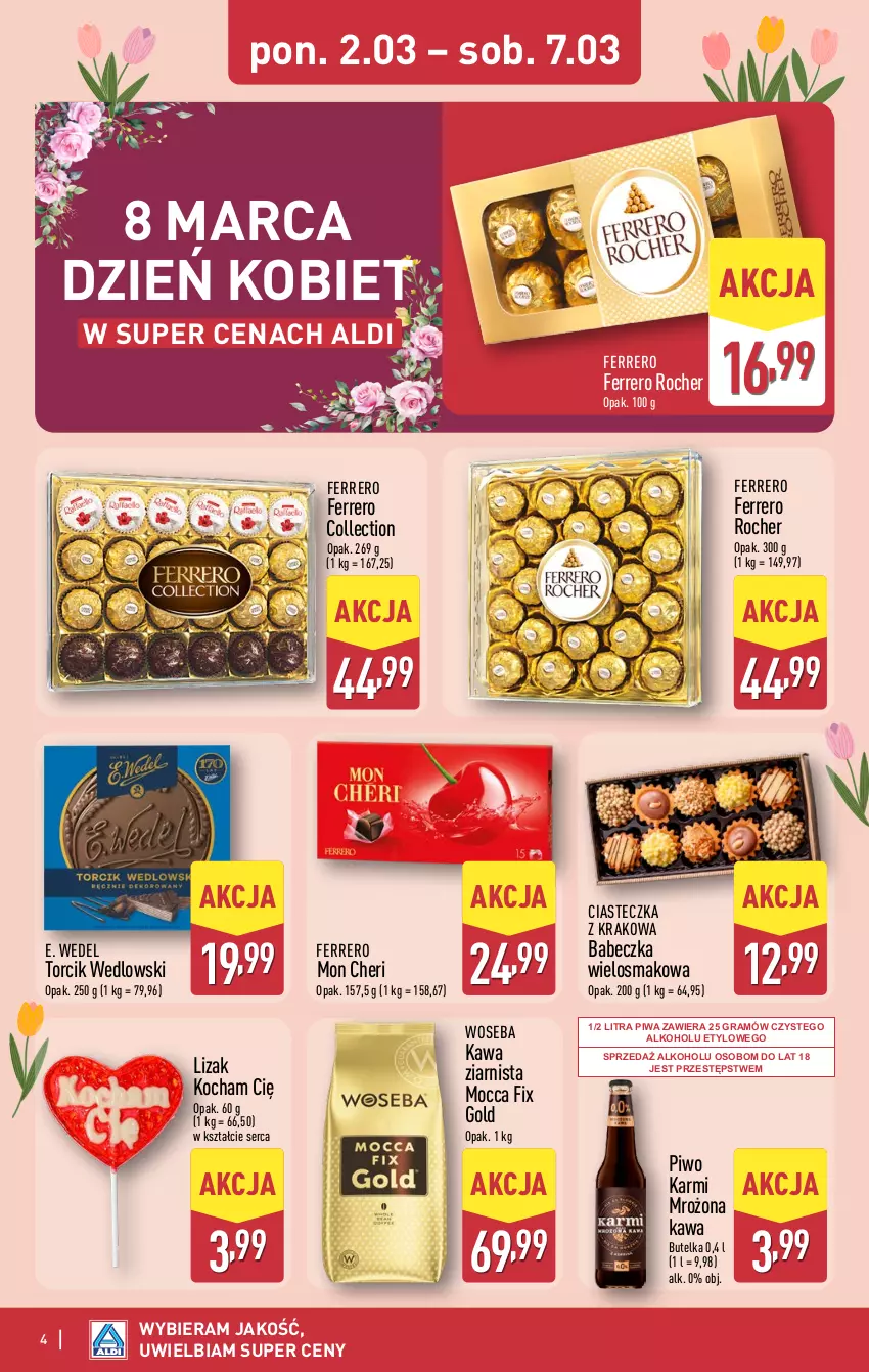 Gazetka promocyjna Aldi - Dzień kobiet - ważna 02.03 do 07.03.2026 - strona 4 - produkty: E. Wedel, Ferrero, Ferrero Rocher, Gra, Karmi, Kawa, Kawa ziarnista, Koc, Mocca Fix Gold, Piwa, Piwo, Ser, Woseba
