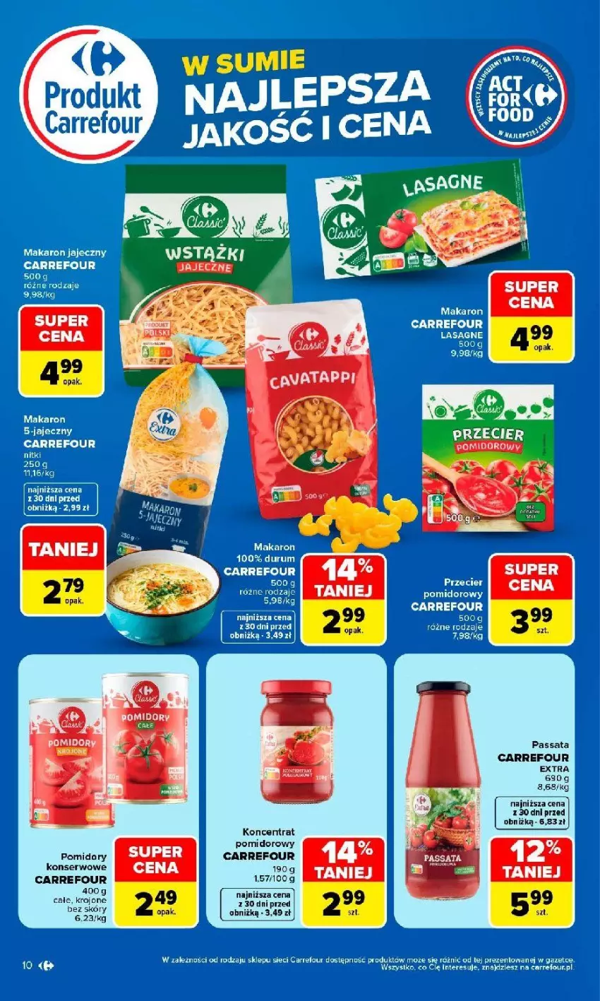 Gazetka promocyjna Carrefour - Gazetka Produkt Carrefour w SUMIE najlepsza jakość i cena - ważna 24.08 do 05.09.2026 - strona 10 - produkty: Koncentrat pomidorowy, Makaron, Pomidory, Ser