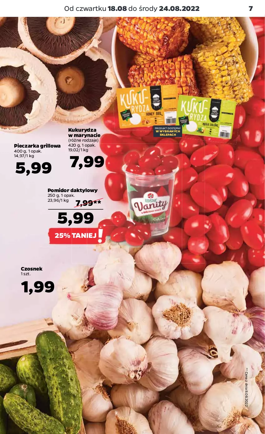 Gazetka promocyjna Netto - Artykuły spożywcze - ważna 18.08 do 24.08.2022 - strona 7 - produkty: Czosnek, Grill, Kukurydza, Piec, Pieczarka