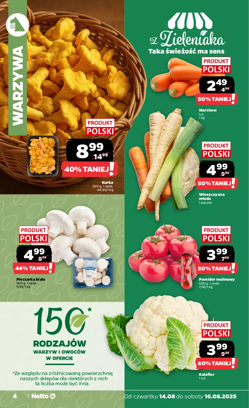 Gazetka promocyjna Netto - Od Czwartku - ważna 14.08 do 16.08.2025 - strona 4 - produkty: Kalafior, Piec, Pieczarka, Pomidor malinowy, Warzywa