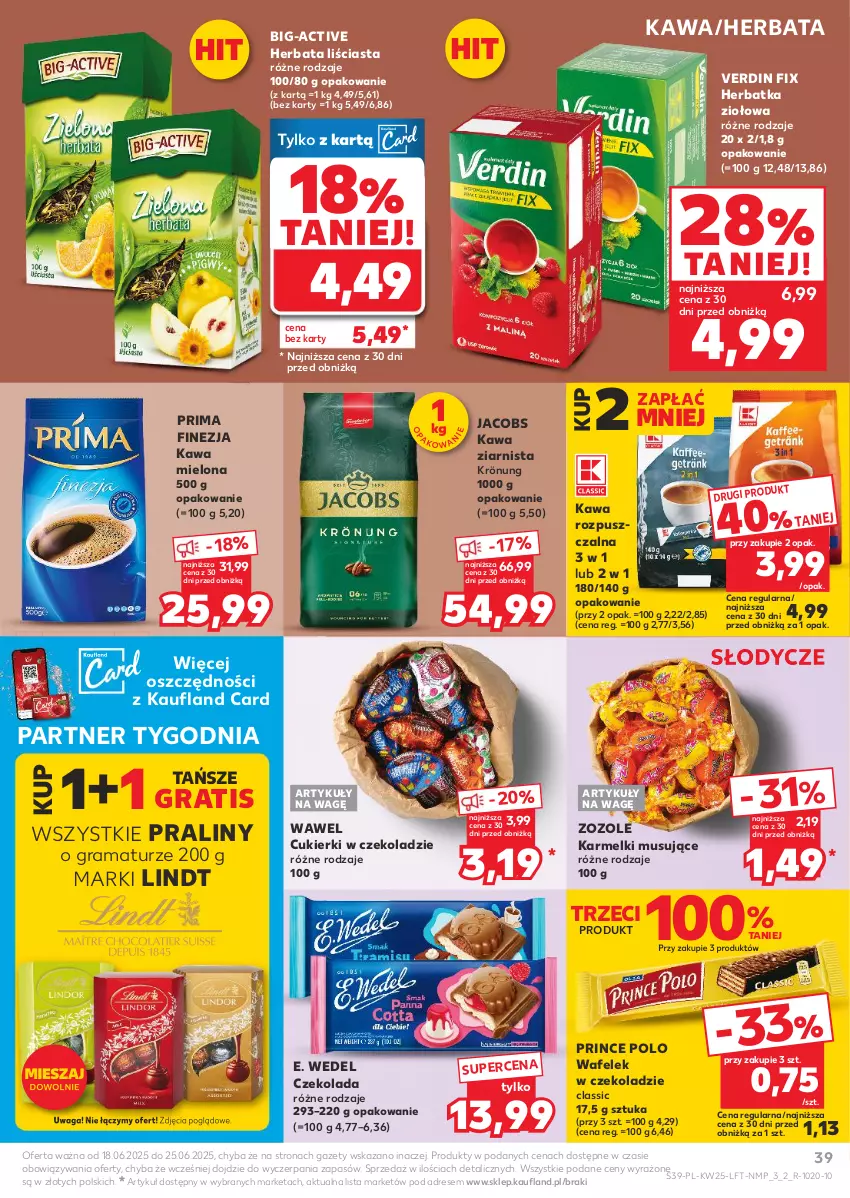 Gazetka promocyjna Kaufland - Gazetka tygodnia - ważna 18.06 do 25.06.2025 - strona 39 - produkty: Cukier, Cukierki, Czekolada, Dres, E. Wedel, Gra, Herbata, Jacobs, Kawa, Kawa mielona, Kawa rozpuszczalna, Kawa ziarnista, Lindt, Mus, Praliny, Prima, Prince Polo, Rama, Wafelek, Waga, Wawel