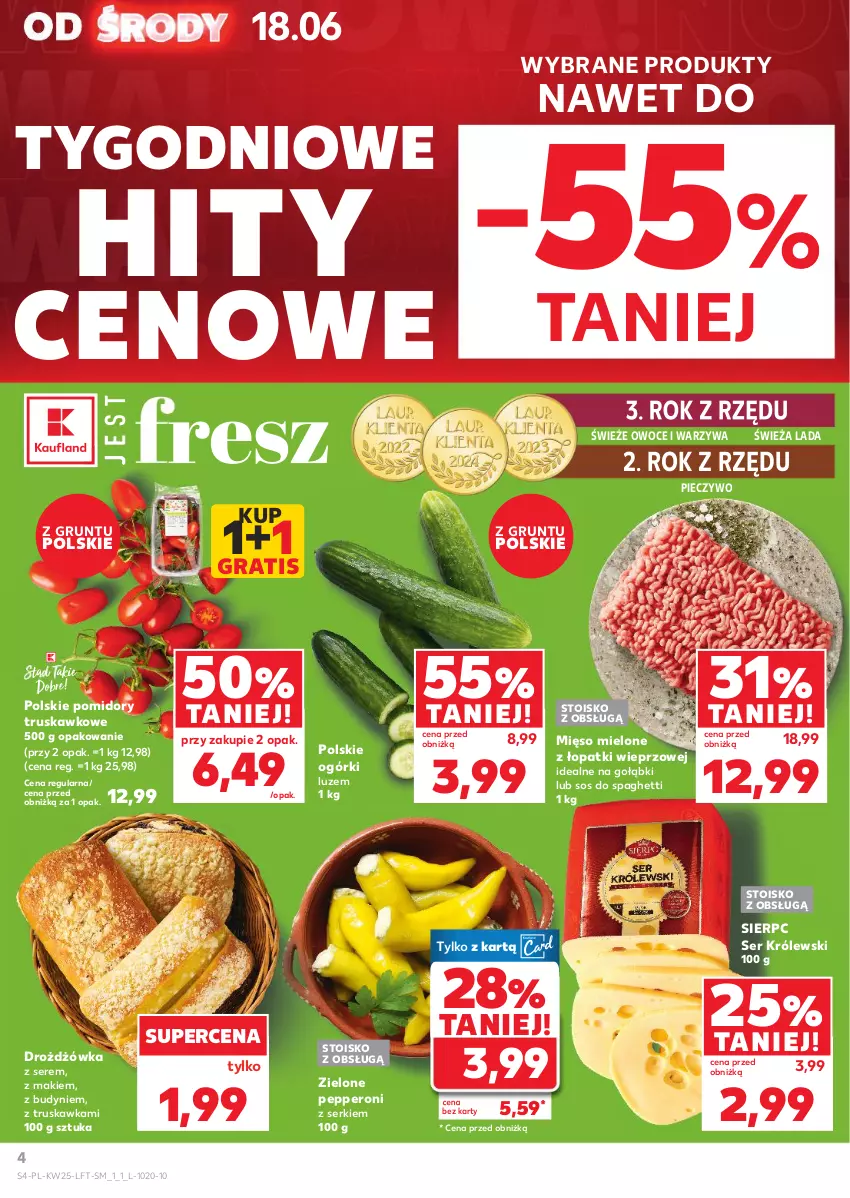 Gazetka promocyjna Kaufland - Gazetka tygodnia - ważna 18.06 do 25.06.2025 - strona 4 - produkty: Gra, Grunt, Królewski, Mięso, Mięso mielone, Mięso mielone z łopatki wieprzowej, Owoce, Piec, Pieczywo, Pomidory, Ser, Sos, Spaghetti, Warzywa