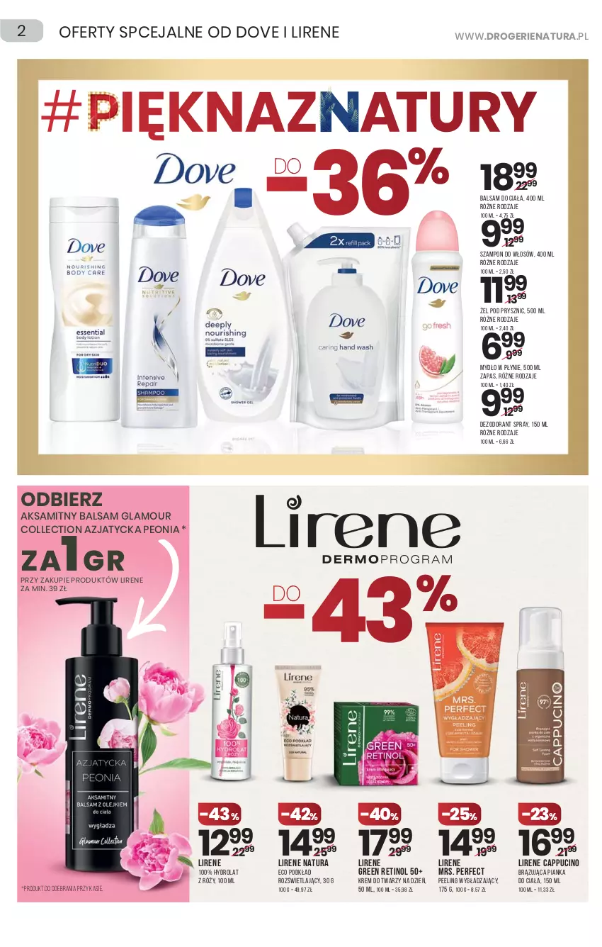 Gazetka promocyjna Drogerie Natura - Gazetka Drogerie Natura - ważna 22.04 do 05.05.2021 - strona 2 - produkty: Aksam, Balsam do ciała, Dezodorant, Hydrolat, Krem do twarzy, Lirene, Mydło, Mydło w płynie, Peeling, Podkład, Szampon