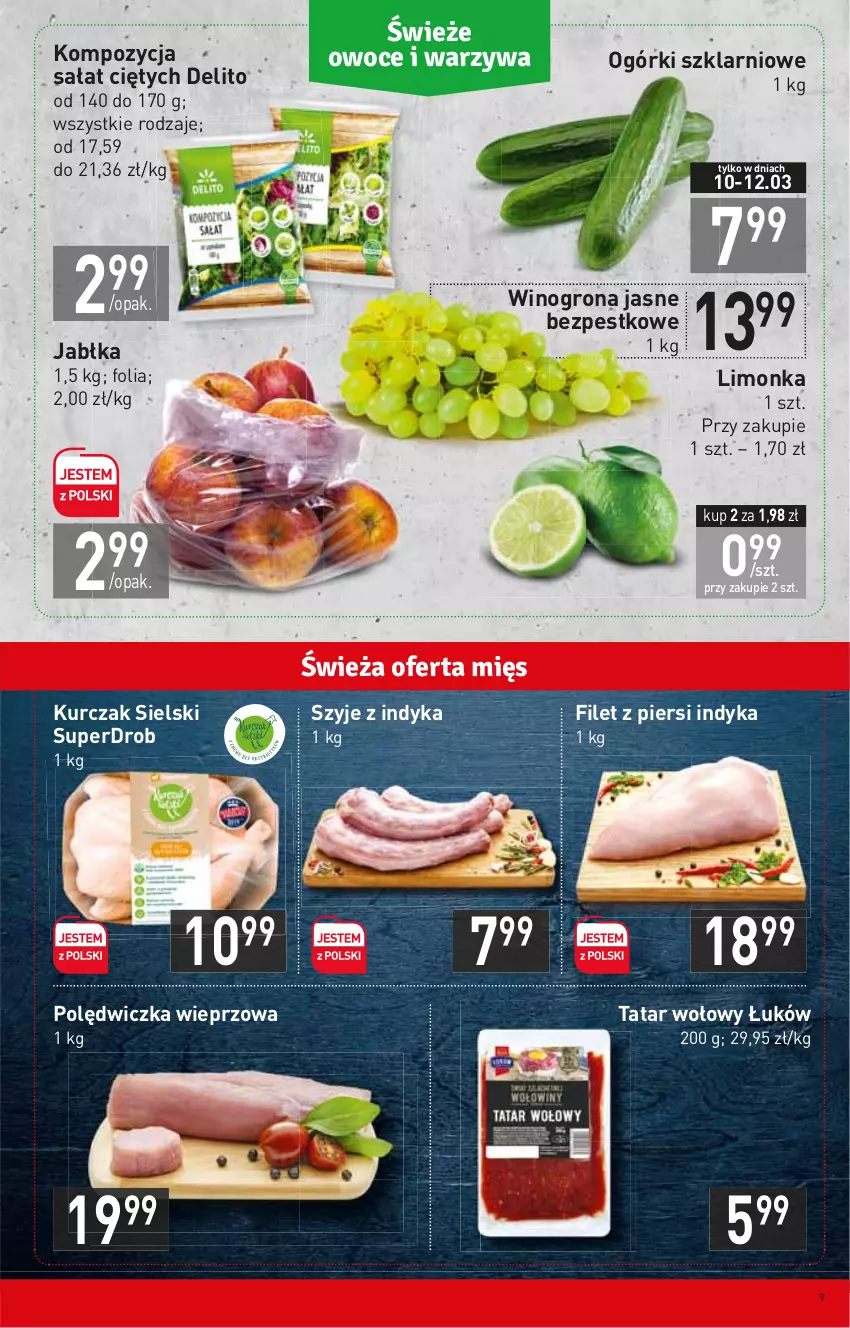 Gazetka promocyjna Stokrotka - Supermarket - ważna 10.03 do 16.03.2022 - strona 9 - produkty: Filet z piersi indyka, Jabłka, Kurczak, Limonka, Polędwiczka wieprzowa, Sałat, Tatar wołowy, Wino, Winogrona