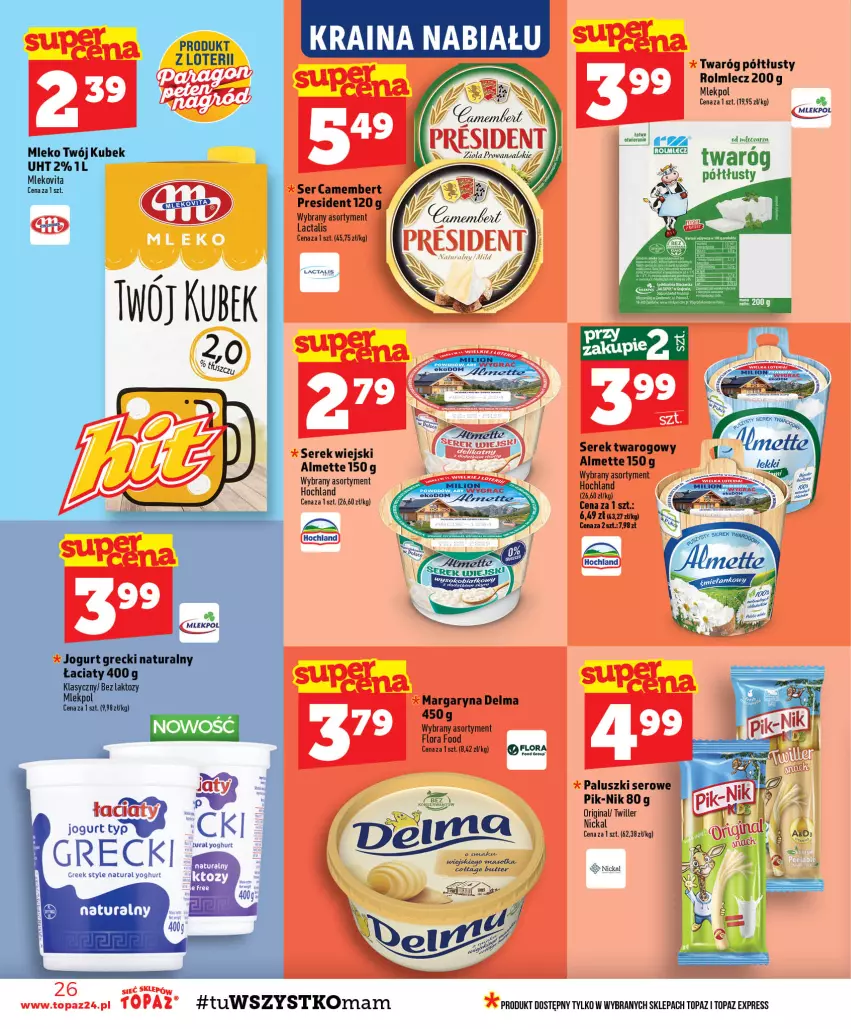 Gazetka promocyjna Topaz - Gazetka - ważna 03.09 do 09.09.2026 - strona 26 - produkty: Almette, Camembert, Delma, Flora, Gin, Hochland, Margaryna, Rolmlecz, Ser, Serek, Serek twarogowy, Serek wiejski, Top, Twaróg, Twaróg półtłusty