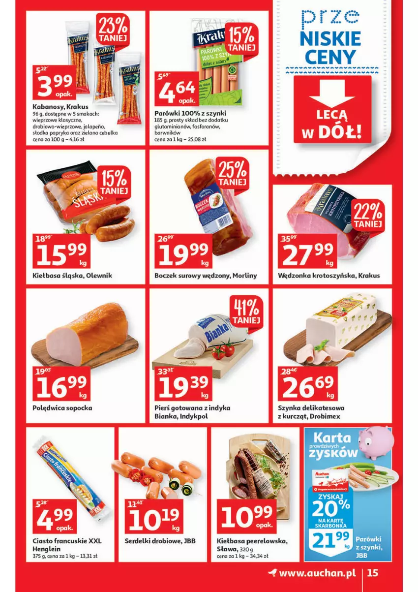 Gazetka promocyjna Auchan - przeNISKIE CENY lecą w dół Hipermarkety - ważna 24.02 do 02.03.2022 - strona 15 - produkty: Bianka, Boczek, Ciasto francuskie, Drobimex, Kabanos, Kiełbasa, Kiełbasa śląska, Krakus, Morliny, Olewnik, Papryka, Parówki, Polędwica, Ser, Serdelki, Szynka, Szynka delikatesowa