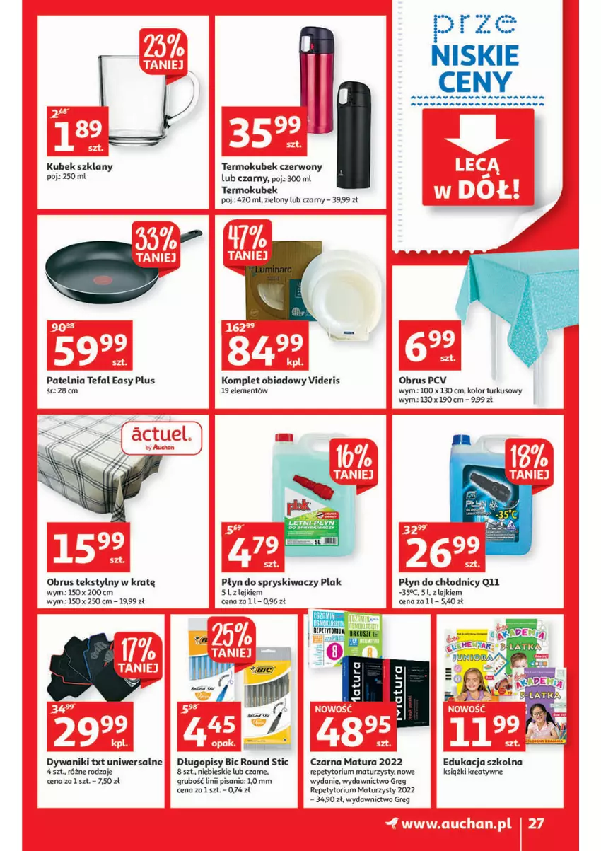 Gazetka promocyjna Auchan - przeNISKIE CENY lecą w dół Hipermarkety - ważna 24.02 do 02.03.2022 - strona 27 - produkty: BIC, Długopis, Dywan, Dywanik, Fa, Komplet obiadowy, Kubek, Obrus, Patelnia, Płyn do chłodnic, Płyn do spryskiwaczy, Tefal