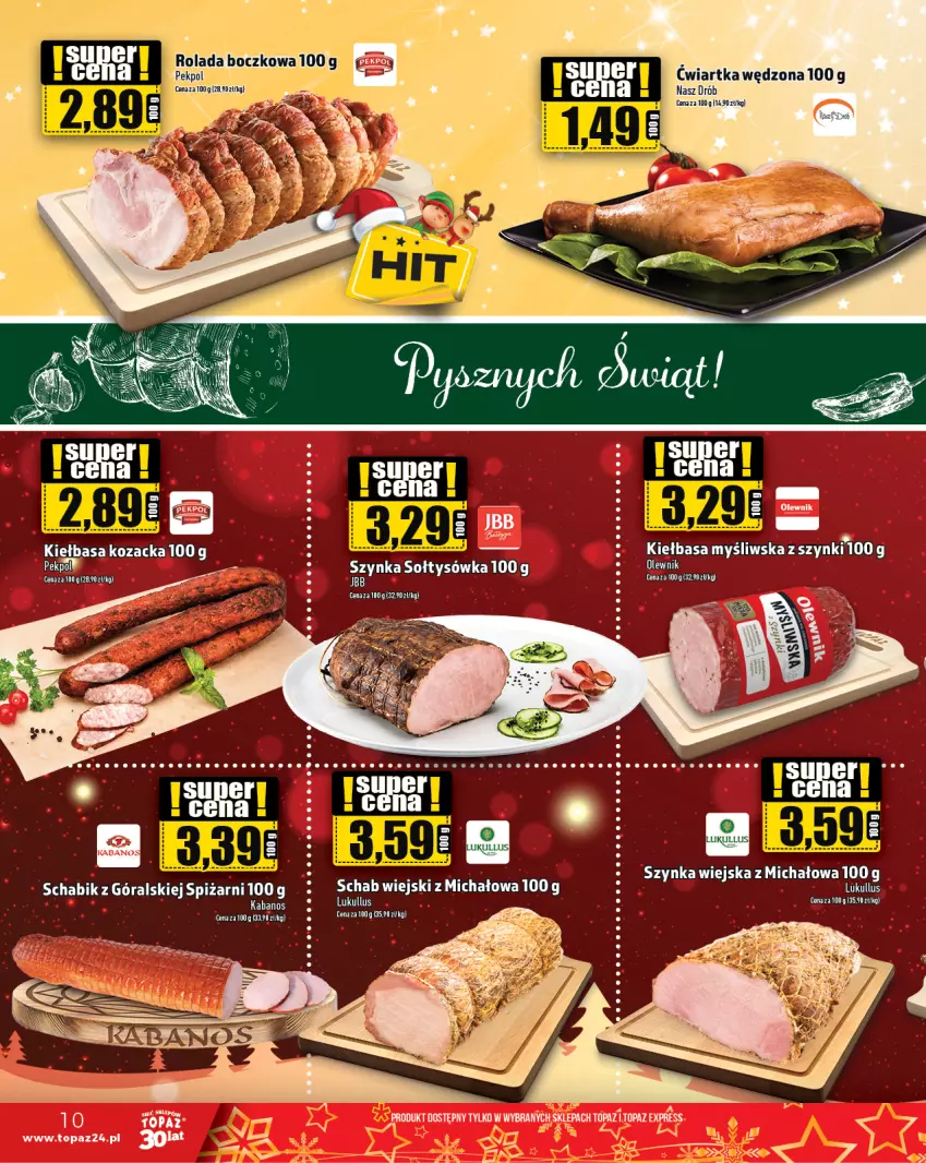 Gazetka promocyjna Topaz - Gazetka - ważna 21.12 do 27.12.2023 - strona 10 - produkty: Drób, Kabanos, Kiełbasa, Pekpol, Rolada, Szynka, Top