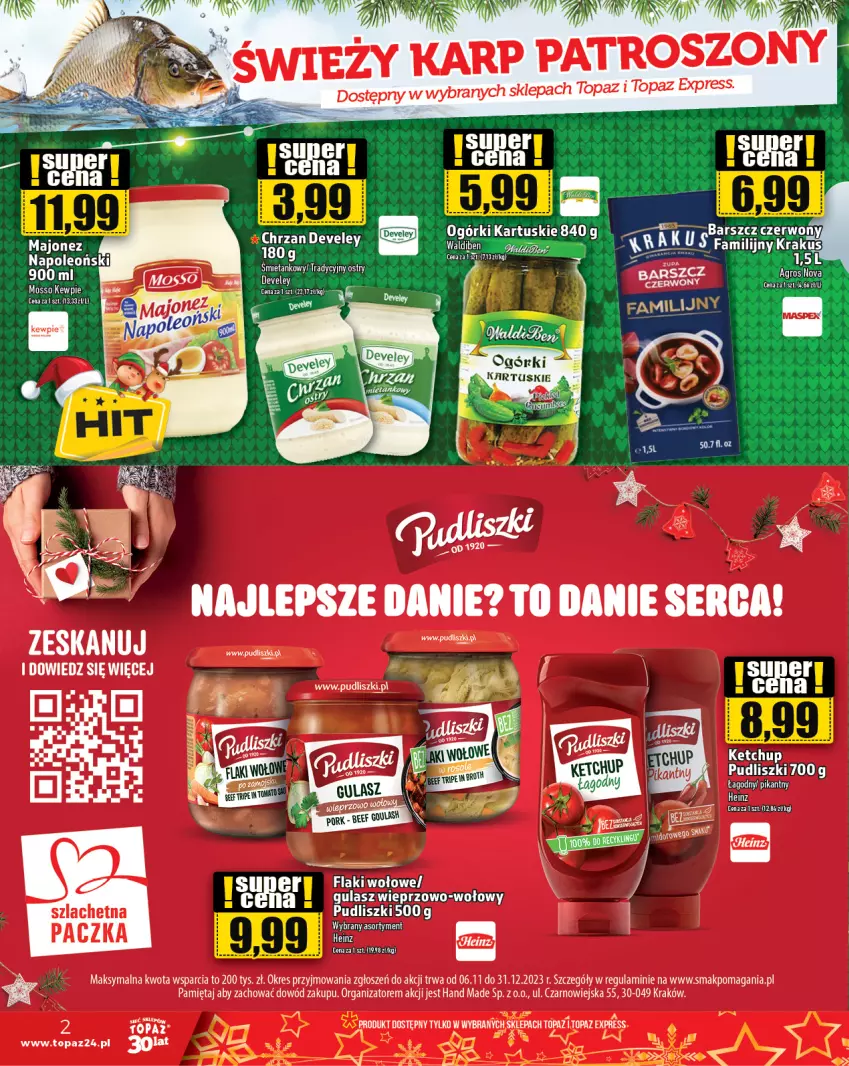 Gazetka promocyjna Topaz - Gazetka - ważna 21.12 do 27.12.2023 - strona 2 - produkty: Fa, Flaki, Heinz, Karp, Ketchup, Krakus, Majonez, Mięta, Noż, Oleo, Pudliszki, Ser, Top