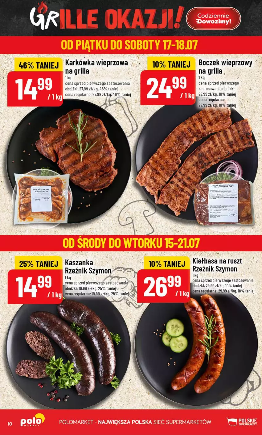 Gazetka promocyjna PoloMarket - Gazetka POLOmarket - ważna 15.07 do 21.07.2026 - strona 10 - produkty: Boczek, Boczek wieprzowy, Grill, Karkówka wieprzowa, Kasza, Kaszanka, Kiełbasa