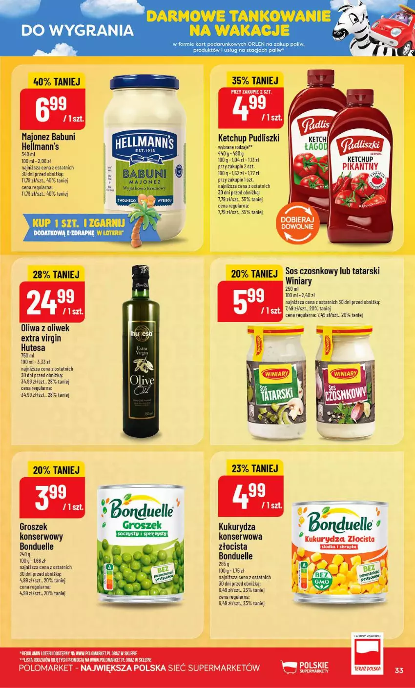 Gazetka promocyjna PoloMarket - Gazetka POLOmarket - ważna 15.07 do 21.07.2026 - strona 33 - produkty: Babuni, Bonduelle, Gin, Gra, Groszek, Ketchup, Kukurydza, Kukurydza konserwowa, Majonez, Oliwa, Oliwa z oliwek, Pudliszki, Ser, Sos, Sos czosnkowy, Winiary