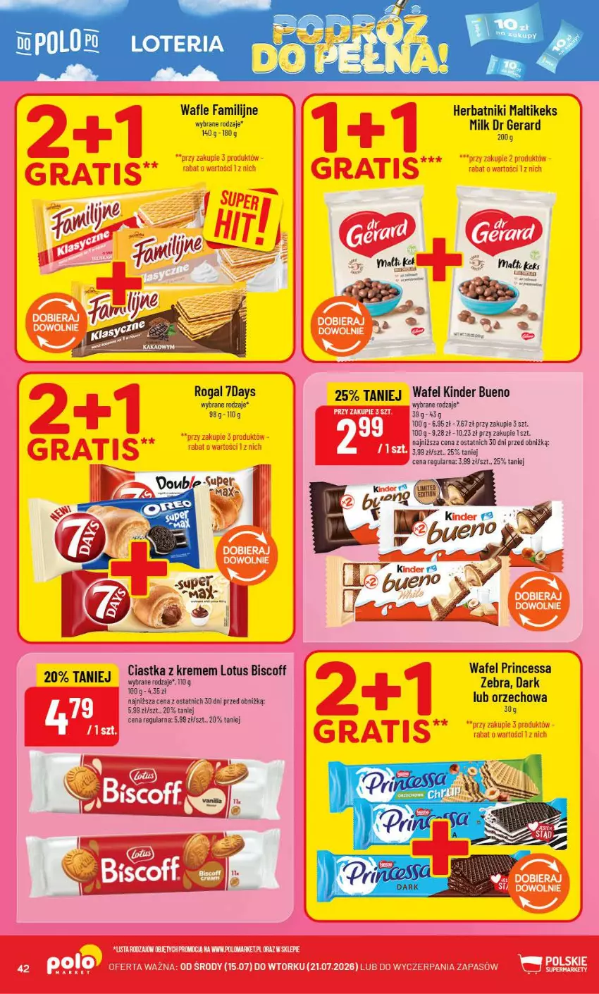 Gazetka promocyjna PoloMarket - Gazetka POLOmarket - ważna 15.07 do 21.07.2026 - strona 42 - produkty: Ciastka, Dr Gerard, Fa, Herbatniki, Kinder, Kinder Bueno, Princessa, Rogal, Wafle