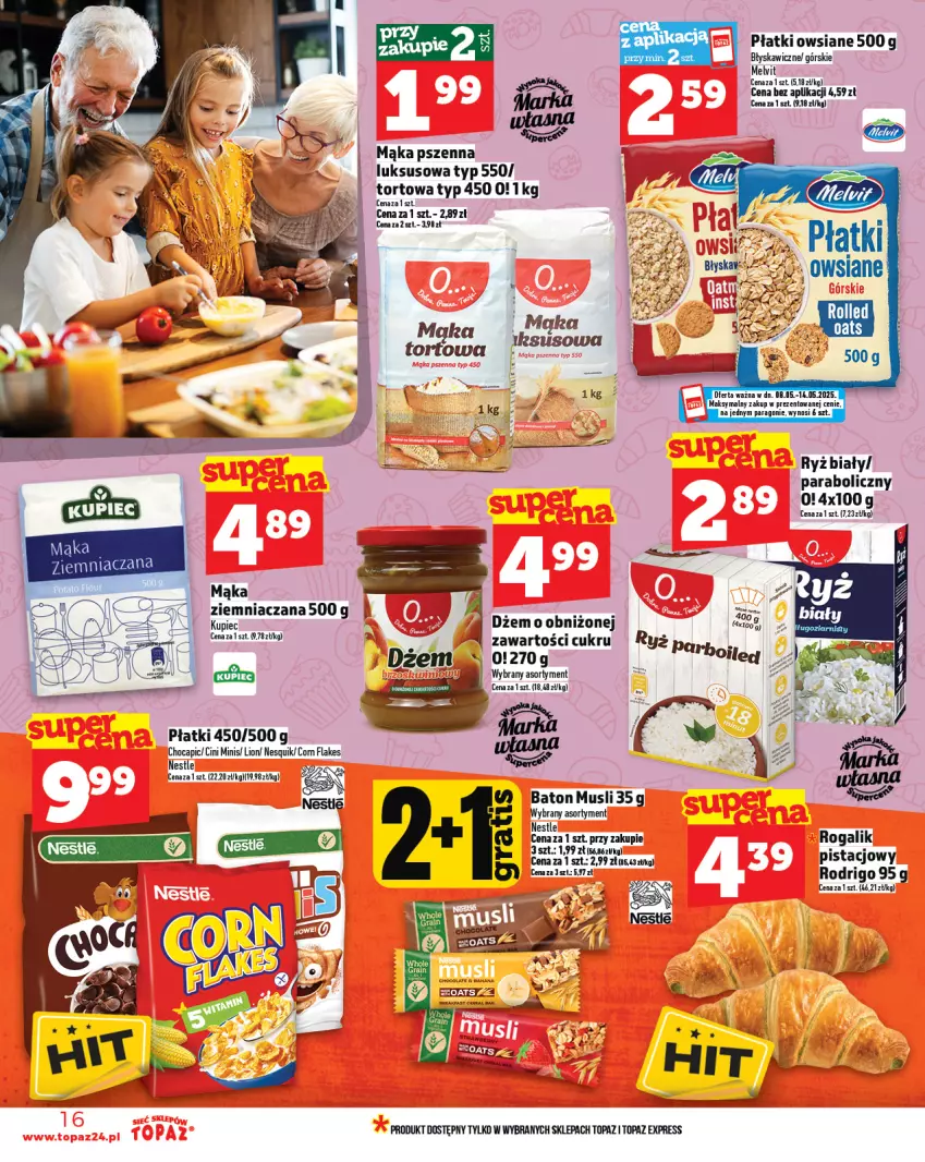 Gazetka promocyjna Topaz - Gazetka - ważna 08.05 do 14.05.2025 - strona 16 - produkty: Baton, Cini Minis, Corn flakes, Dżem, Fa, Kupiec, Lion, Mąka, Mąka pszenna, Melvit, Mus, Nesquik, Piec, Płatki owsiane, Rogal, Ryż, Top