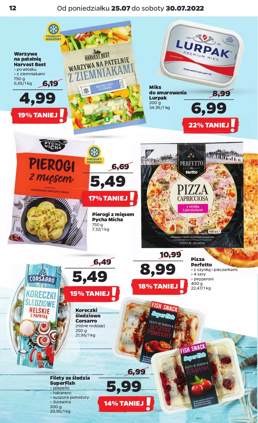 Gazetka promocyjna Netto - Artykuły spożywcze - ważna 25.07 do 30.07.2022 - strona 12 - produkty: Koreczki śledziowe, Lurpak, Piec, Pieczarka, Pierogi, Pizza, Pomidory, Ser, Suszone pomidory, Warzywa