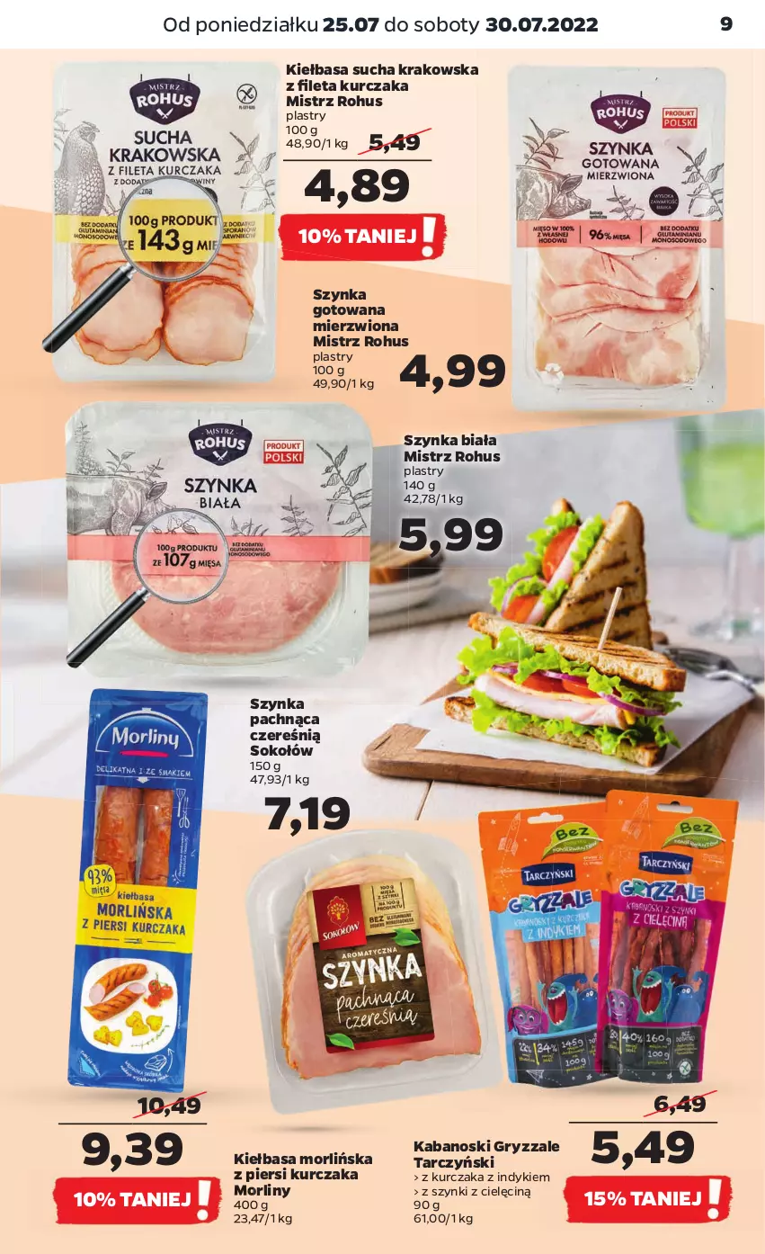 Gazetka promocyjna Netto - Artykuły spożywcze - ważna 25.07 do 30.07.2022 - strona 9 - produkty: Gry, Kabanos, Kiełbasa, Kurczak, Morliny, Sok, Sokołów, Szynka, Szynka biała, Tarczyński