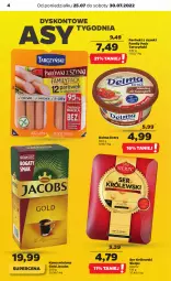 Gazetka promocyjna Netto - Artykuły spożywcze - Gazetka - ważna od 30.07 do 30.07.2022 - strona 4 - produkty: Ser, Królewski, Parówki, Parówki z szynki, Kawa mielona, Kawa, Tarczyński, Delma, Jacobs, Fa