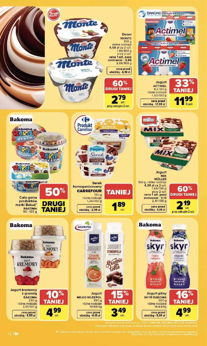 Gazetka promocyjna Carrefour - Gazetka Carrefour, Market w SUMIE najlepszy, od poniedziałku - ważna 13.07 do 18.07.2026 - strona 34 - produkty: Actimel, Bakoma, Danone, Deser, Fa, Gra, Jogurt, Jogurt pitny, Monte, Ser, Sok