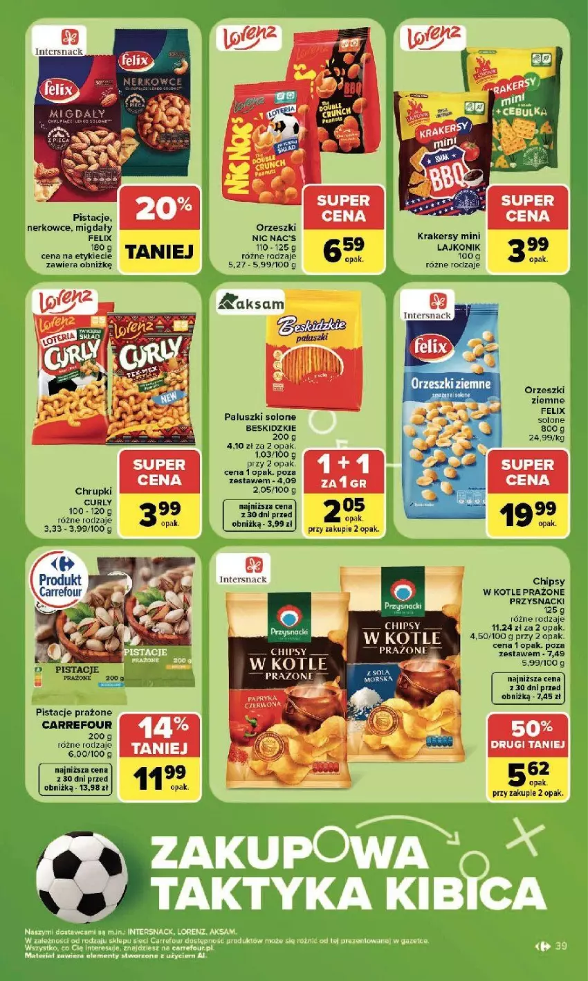 Gazetka promocyjna Carrefour - Gazetka Carrefour, Market w SUMIE najlepszy, od poniedziałku - ważna 13.07 do 18.07.2026 - strona 41 - produkty: Beskidzki, Chipsy, Chrupki, Felix, Krakersy, Lajkonik, Migdały, Orzeszki, Pistacje