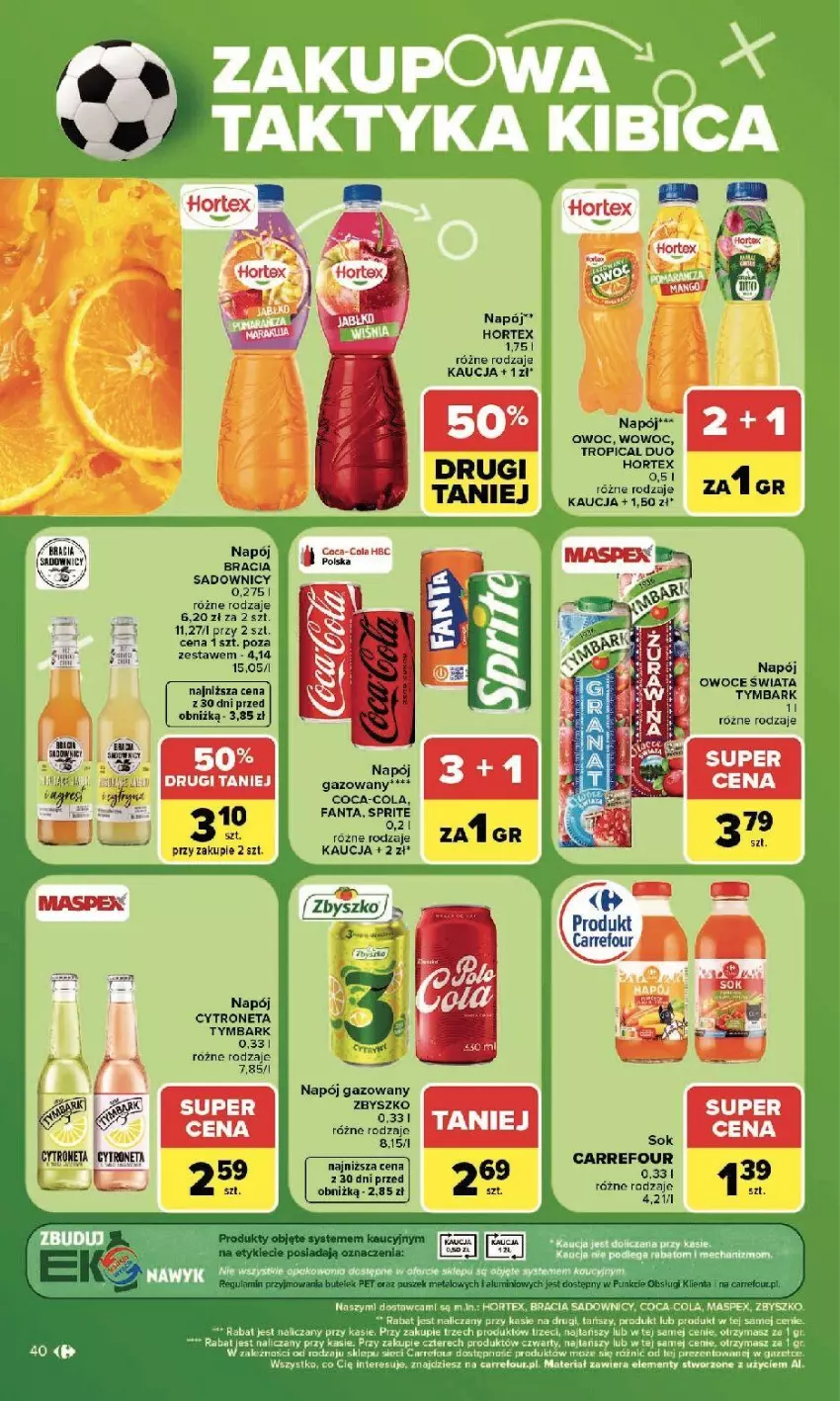Gazetka promocyjna Carrefour - Gazetka Carrefour, Market w SUMIE najlepszy, od poniedziałku - ważna 13.07 do 18.07.2026 - strona 42 - produkty: Coca-Cola, Fa, Fanta, Gra, Hortex, Napój, Napój gazowany, Owoce, Ser, Sok, Sprite, Tropical, Tymbark