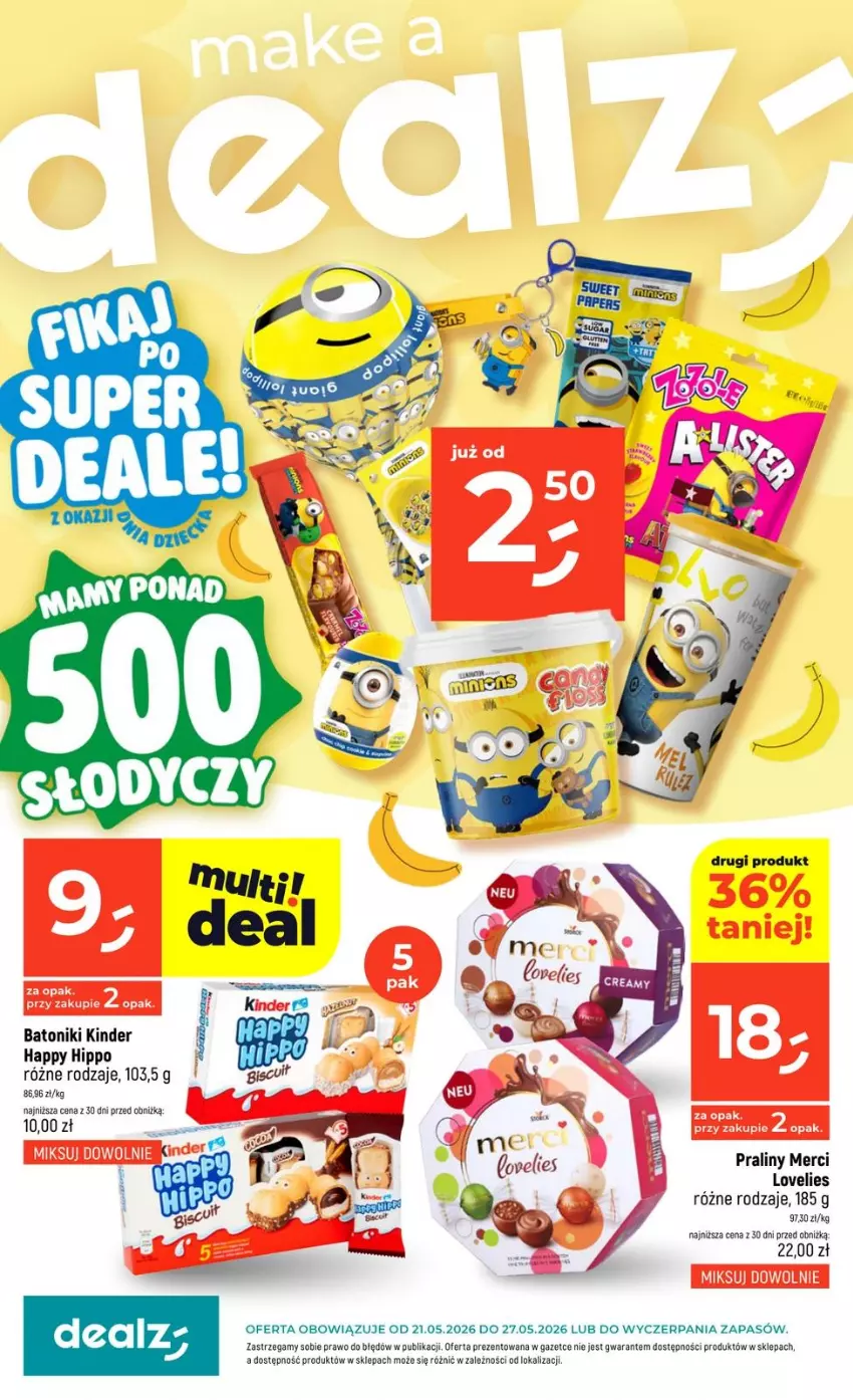 Gazetka promocyjna Dealz - NOWA GAZETKA - ważna 21.05 do 27.05.2026 - strona 1 - produkty: Baton, HiPP, Kinder, Merci, Praliny, Tonik