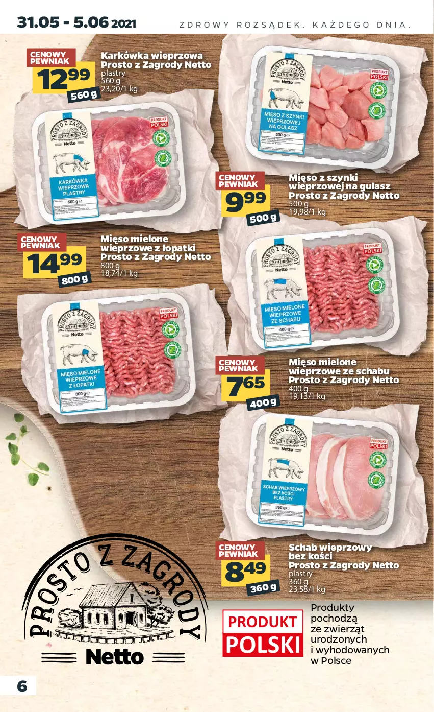 Gazetka promocyjna Netto - Gazetka spożywcza - ważna 31.05 do 05.06.2021 - strona 6 - produkty: Karkówka wieprzowa, Mięso, Mięso mielone, Schab wieprzowy