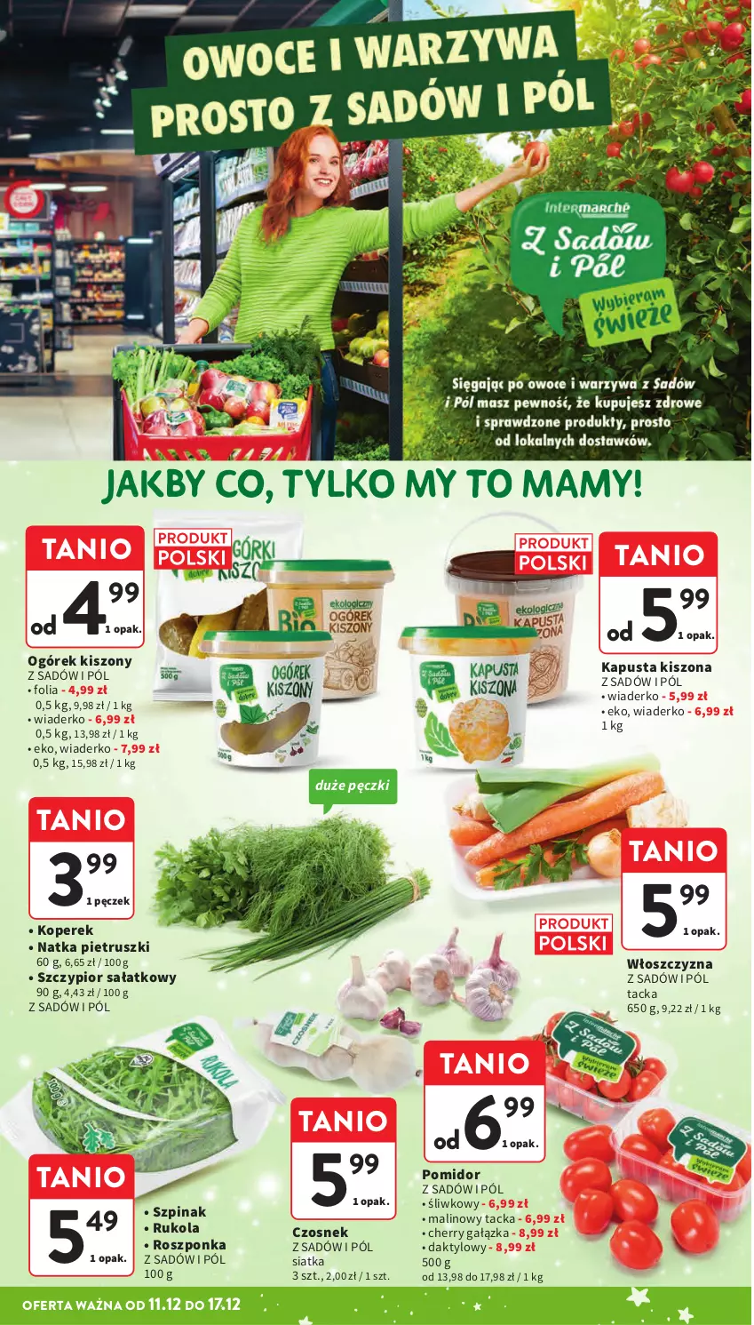 Gazetka promocyjna Intermarche - Gazetka promocyjna - ważna 11.12 do 17.12.2025 - strona 25 - produkty: Czosnek, Natka pietruszki, Ogórek, Roszponka, Rukola, Sałat, Siatka, Szpinak