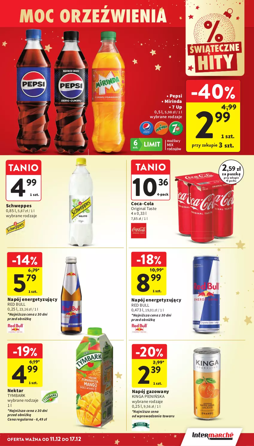 Gazetka promocyjna Intermarche - Gazetka promocyjna - ważna 11.12 do 17.12.2025 - strona 48 - produkty: Coca-Cola, Gin, Mirinda, Napój, Napój gazowany, Nektar, Pepsi, Red Bull, Schweppes, Tymbark