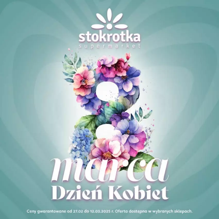 Gazetka promocyjna Stokrotka - Dzień kobiet - ważna 27.02 do 13.03.2025 - strona 1