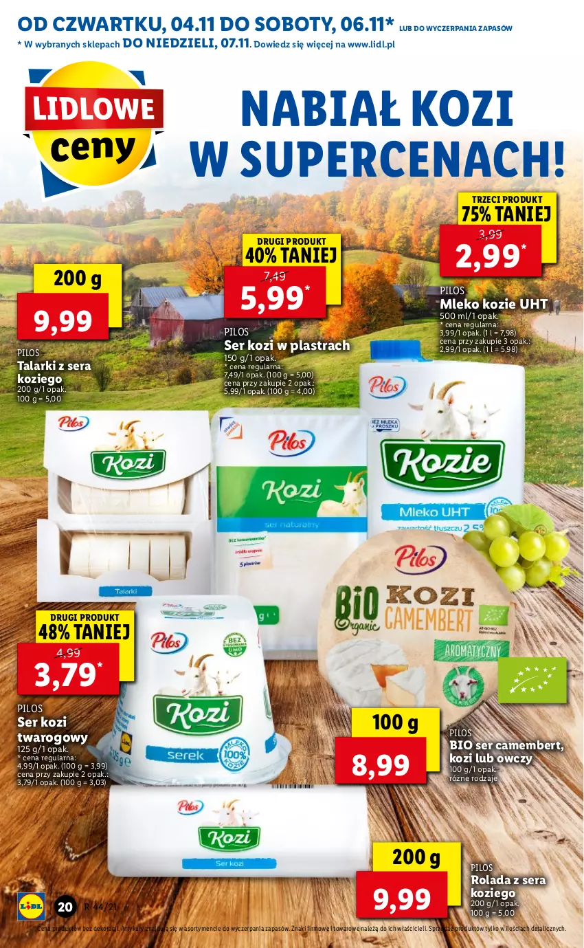 Gazetka promocyjna Lidl - GAZETKA - ważna 04.11 do 07.11.2021 - strona 20 - produkty: Camembert, Mleko, Mleko kozie, Pilos, Rolada, Ser, Ser kozi