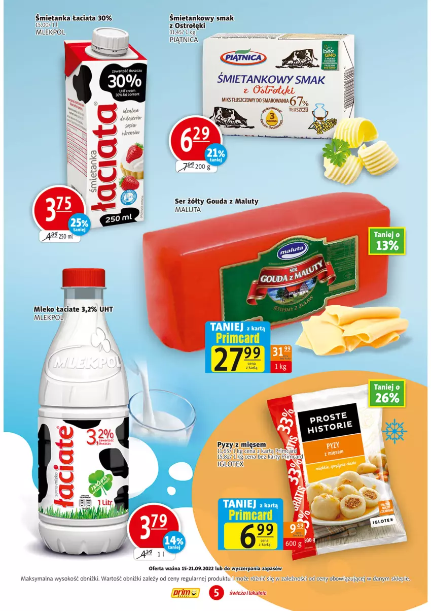 Gazetka promocyjna Prim Market - ważna 15.09 do 21.09.2022 - strona 5 - produkty: Gouda, Mleko, Piątnica, Ser, Sok