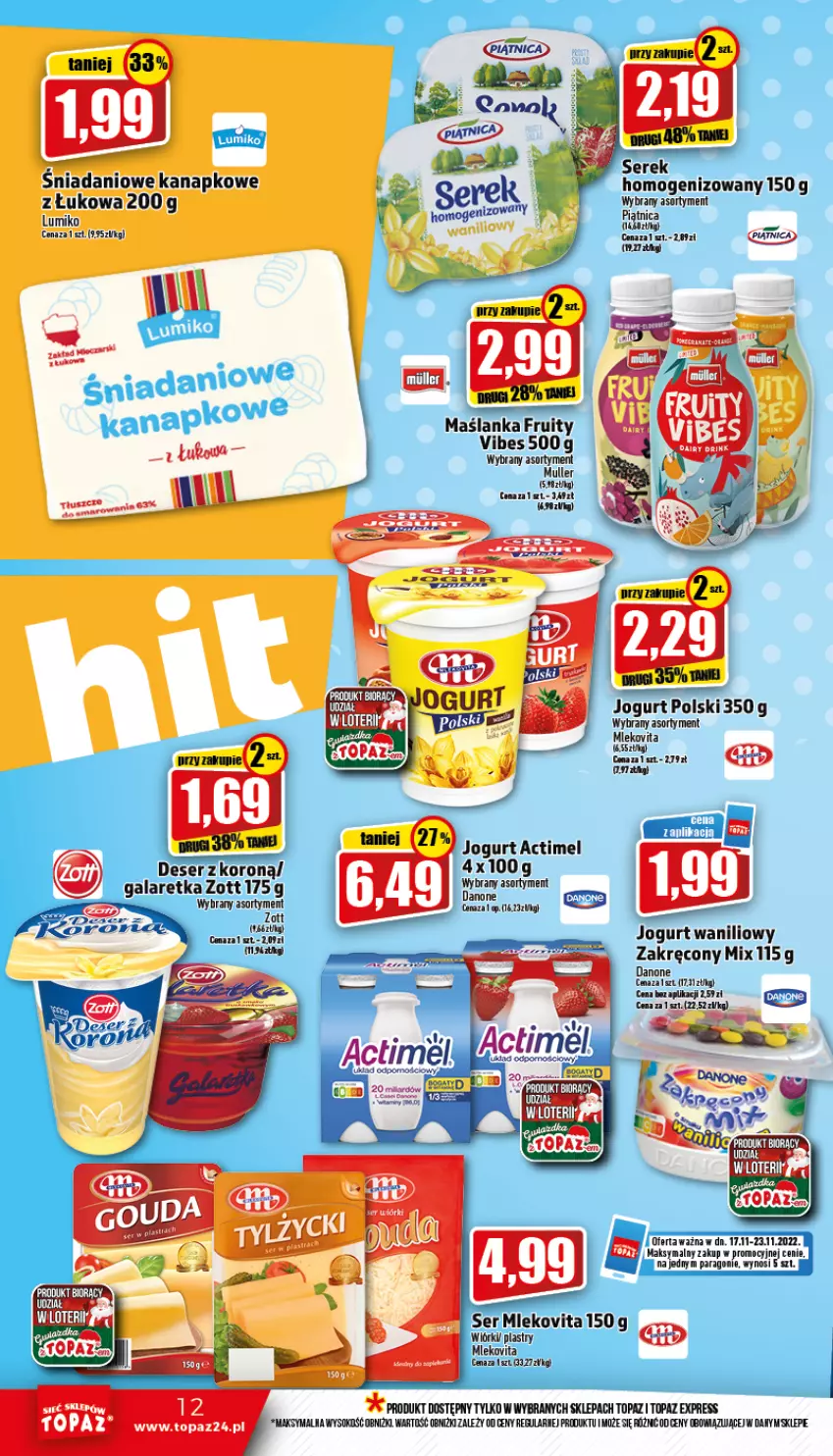 Gazetka promocyjna Topaz - Gazetka - ważna 17.11 do 23.11.2022 - strona 12 - produkty: Actimel, Danio, Danone, Gala, Galaretka, Jogurt, Maślanka, Miecz, Mleko, Mlekovita, Piątnica, Por, Sok, Top, Zott