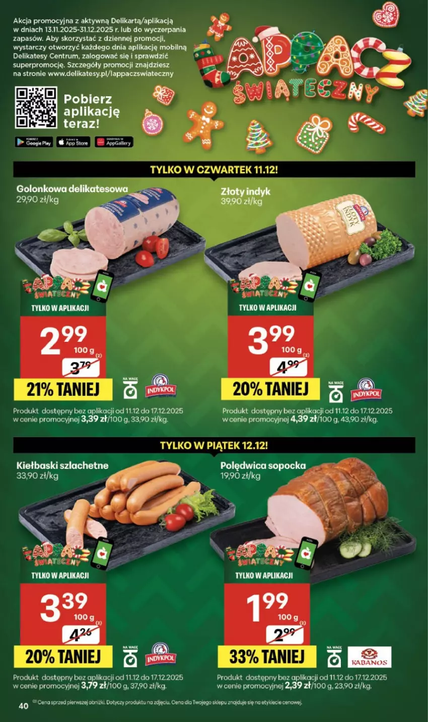 Gazetka promocyjna Delikatesy Centrum - Franczyza DC50 Czwartek - ważna 11.12 do 17.12.2025 - strona 40 - produkty: Kabanos, Mobil, Polędwica, Rum, Tera