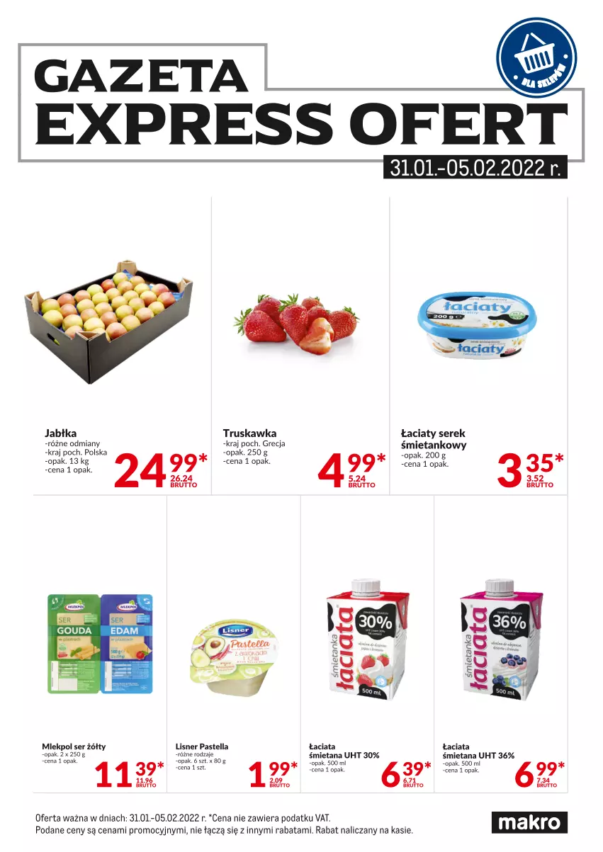 Gazetka promocyjna Makro - [Oferta specjalna] Express ofert - ważna 31.01 do 05.02.2022 - strona 1 - produkty: Jabłka, Lisner, Pastella, Ser, Serek