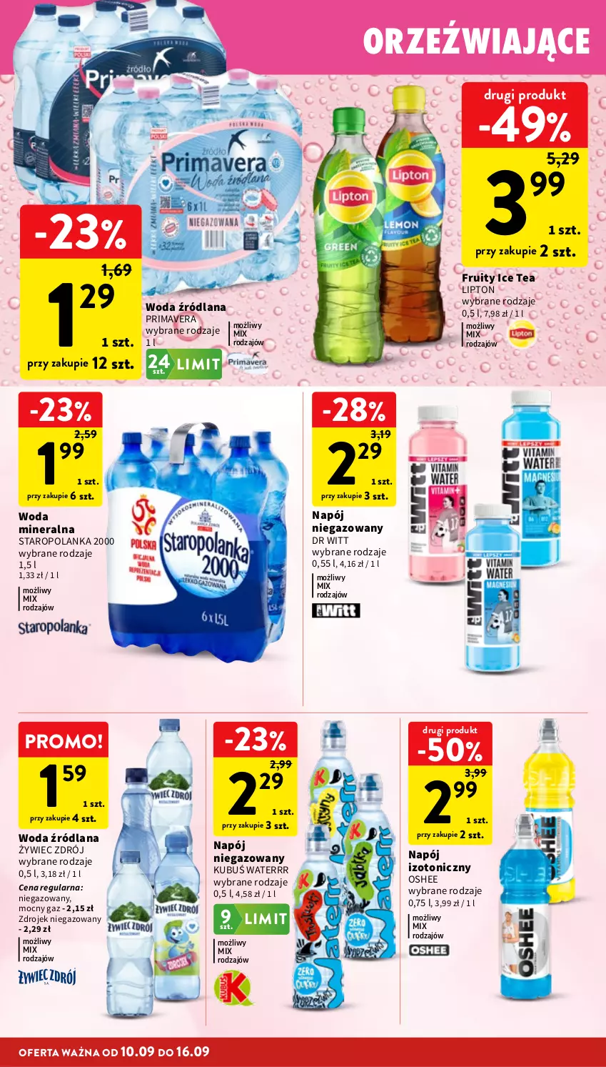 Gazetka promocyjna Intermarche - Gazetka promocyjna - ważna 10.09 do 16.09.2026 - strona 28 - produkty: Ice tea, Kubuś, Kubuś Waterrr, LANA, Lipton, Napój, Napój izotoniczny, Napój niegazowany, Oshee, Prima, Primavera, Staropolanka, Woda, Woda mineralna