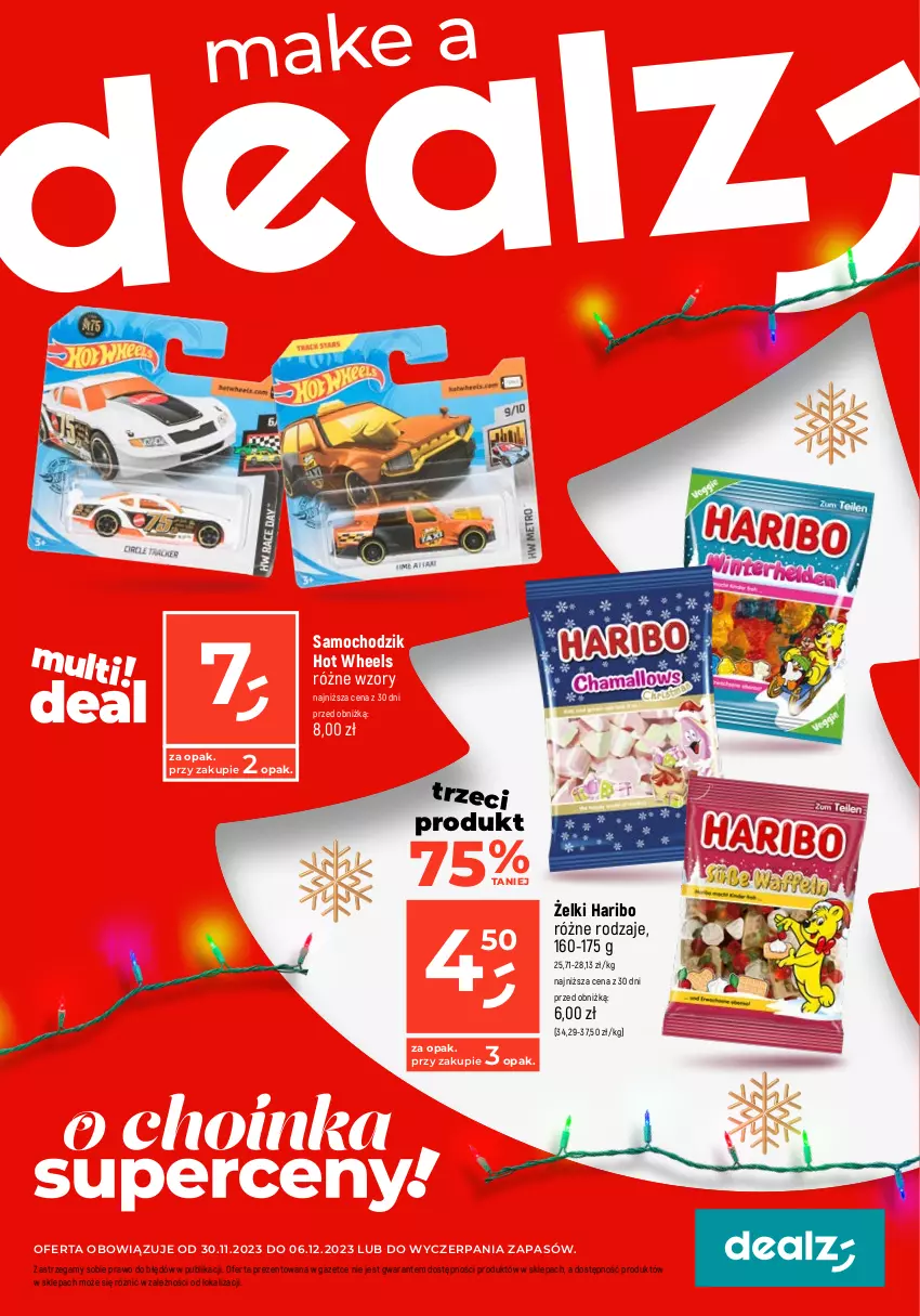 Gazetka promocyjna Dealz - MAKE A DEALZ - ważna 30.11 do 06.12.2023 - strona 1 - produkty: Chodzik, Haribo, Hot Wheels