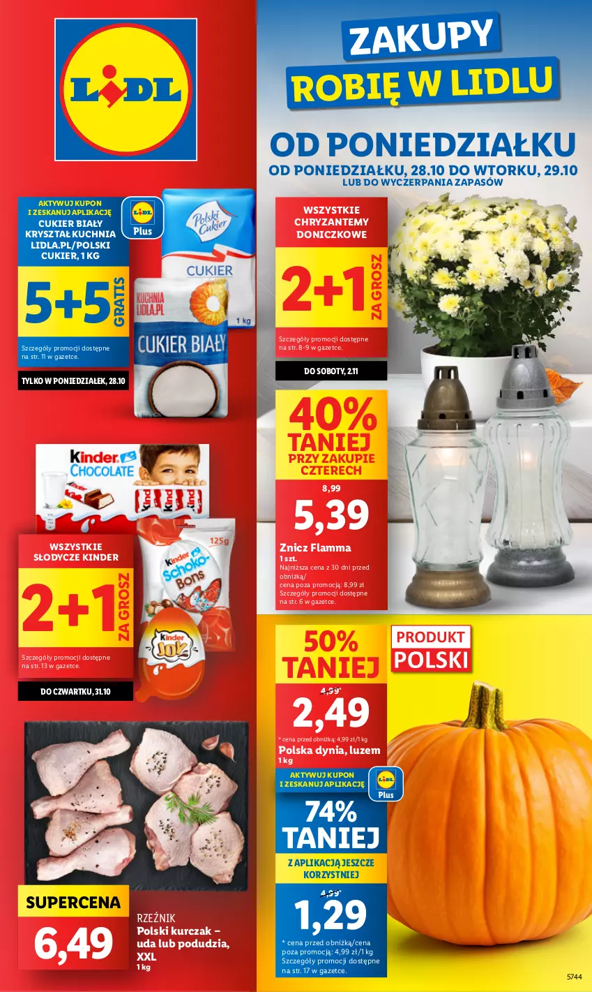 Gazetka promocyjna Lidl - GAZETKA - ważna 28.10 do 29.10.2024 - strona 1 - produkty: Cukier, Gra, Kinder, Kuchnia, Kurczak, Sok, Znicz