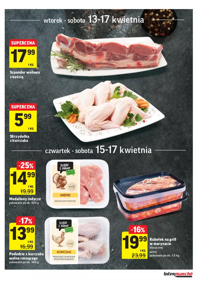 Gazetka promocyjna Intermarche - Gazetka tygodnia - ważna 13.04 do 19.04.2021 - strona 13 - produkty: Grill, Kurczak, Lion, Medaliony indycze, Podudzie z kurczaka, Skrzydełka z kurczaka, Szponder wołowy