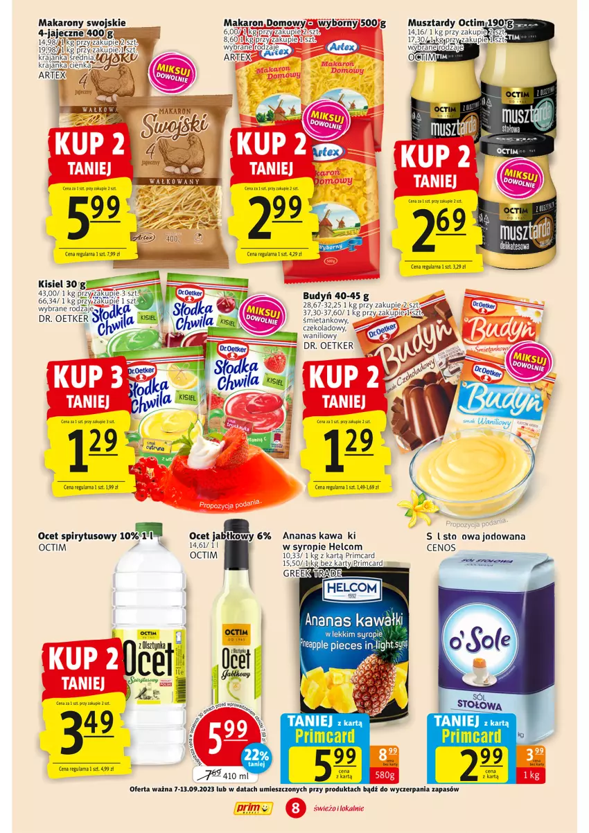 Gazetka promocyjna Prim Market - ważna 07.09 do 13.09.2023 - strona 8 - produkty: Ananas, Budyń, Cenos, Dr. Oetker, Fa, HELCOM, Kawa, Kisiel, LANA, Makaron, Mus, Ocet, Syrop