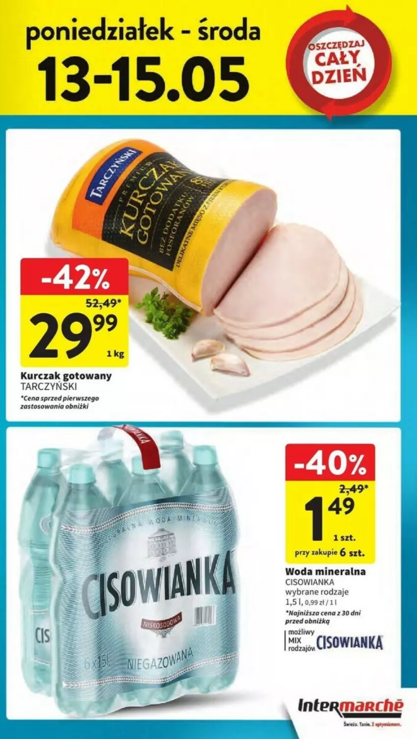 Gazetka promocyjna Intermarche - ważna 09.05 do 15.05.2024 - strona 38 - produkty: Cisowianka, Kurczak, Kurczak gotowany, Tarczyński, Woda, Woda mineralna